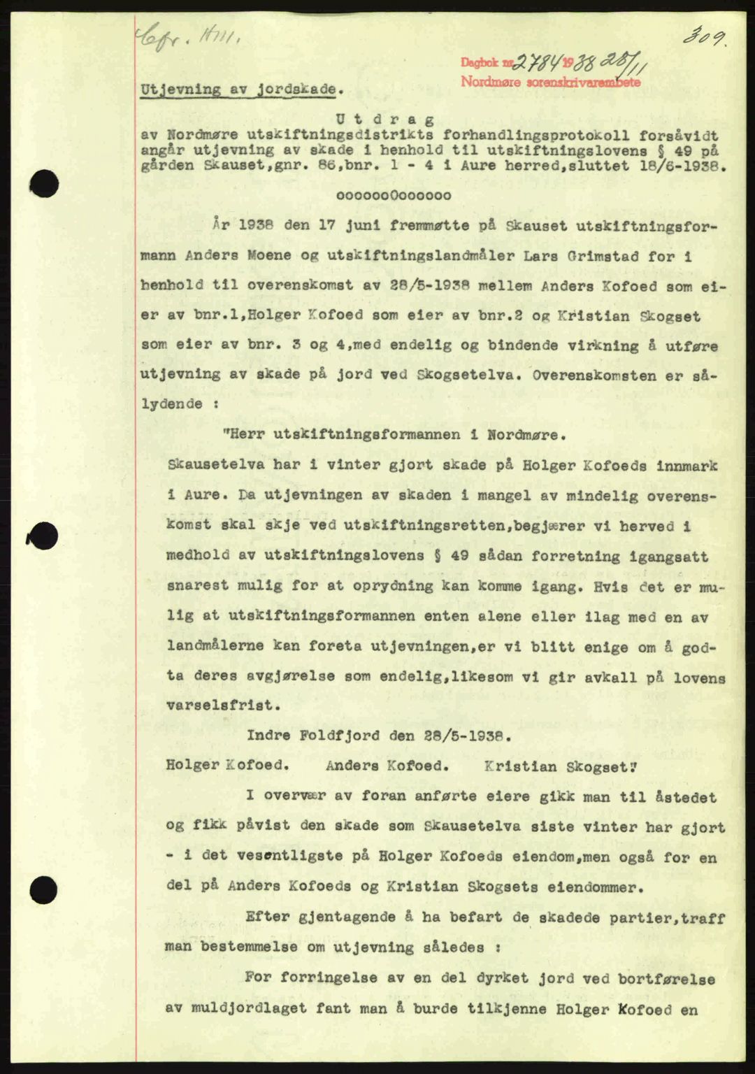 Nordmøre sorenskriveri, SAT/A-4132/1/2/2Ca: Mortgage book no. B84, 1938-1939, Diary no: : 2784/1938