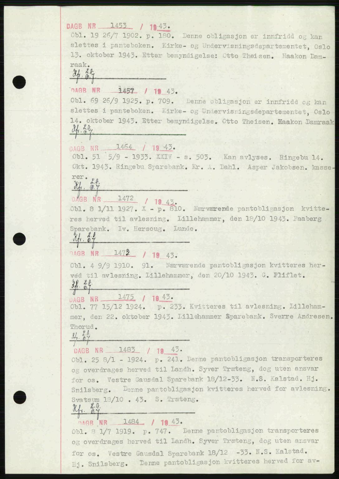 Sør-Gudbrandsdal tingrett, SAH/TING-004/H/Hb/Hbf/L0002: Mortgage book no. C1, 1938-1951, Diary no: : 1453/1943