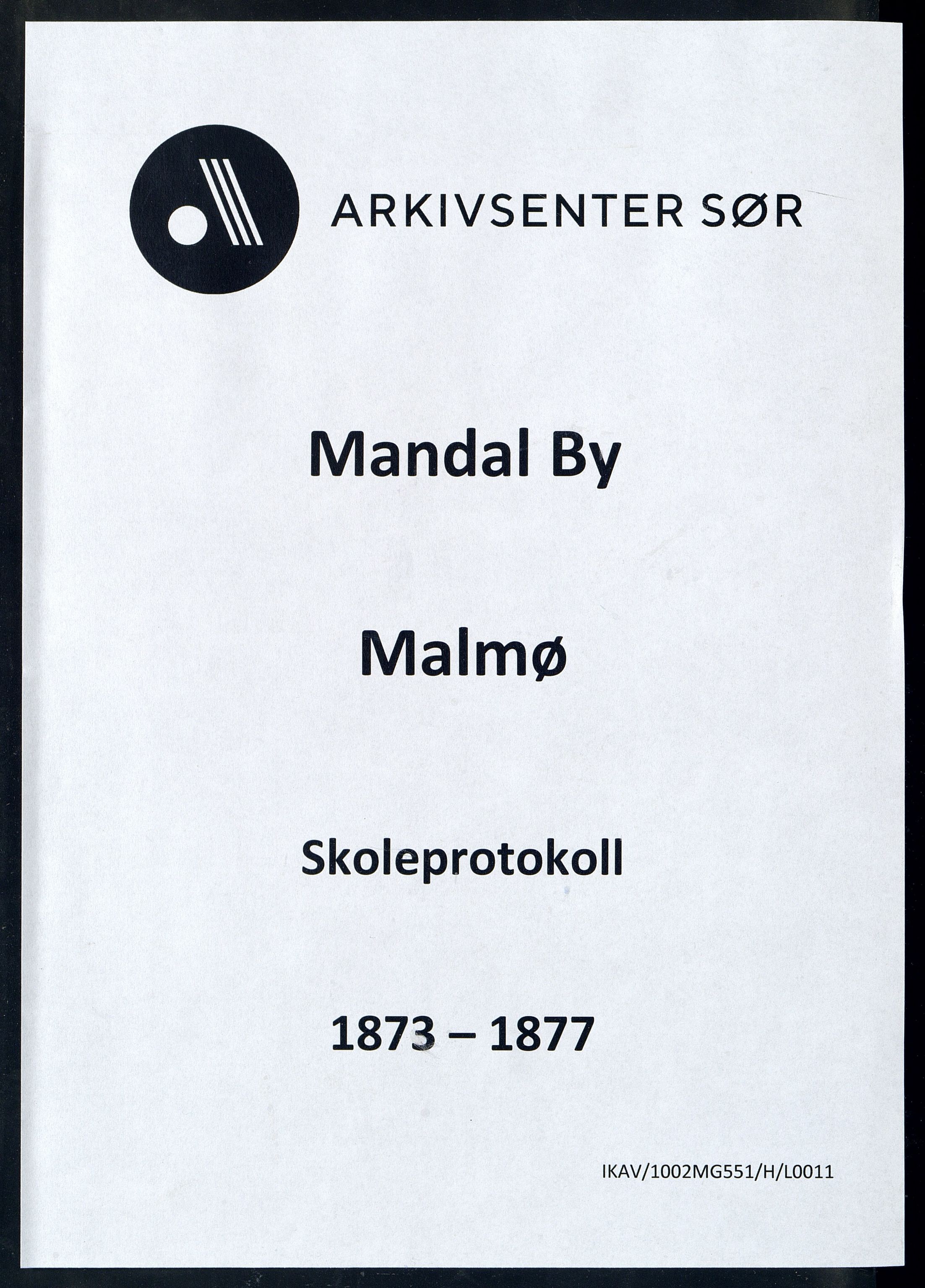 Mandal By - Mandal Allmueskole/Folkeskole/Skole, ARKSOR/1002MG551/H/L0011: Skoleprotokoll, 1873-1877