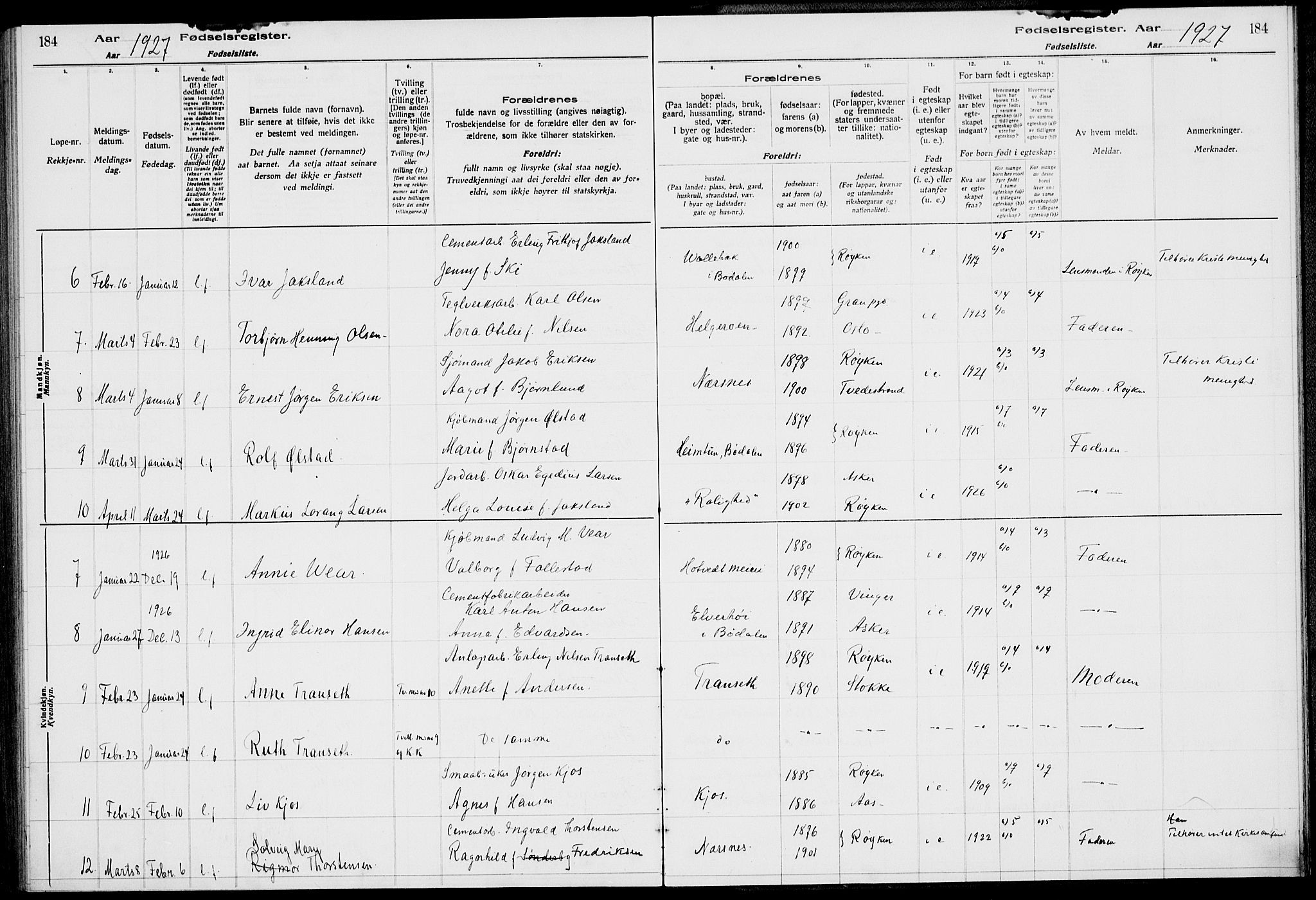 Røyken kirkebøker, AV/SAKO-A-241/J/Ja/L0001: Birth register no. 1, 1916-1927, p. 184