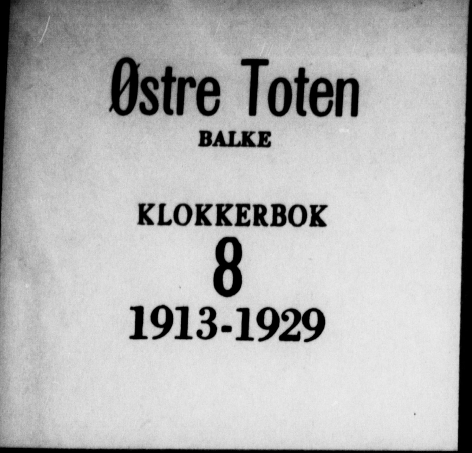 Østre Toten prestekontor, SAH/PREST-104/H/Ha/Hab/L0008: Parish register (copy) no. 8, 1913-1929