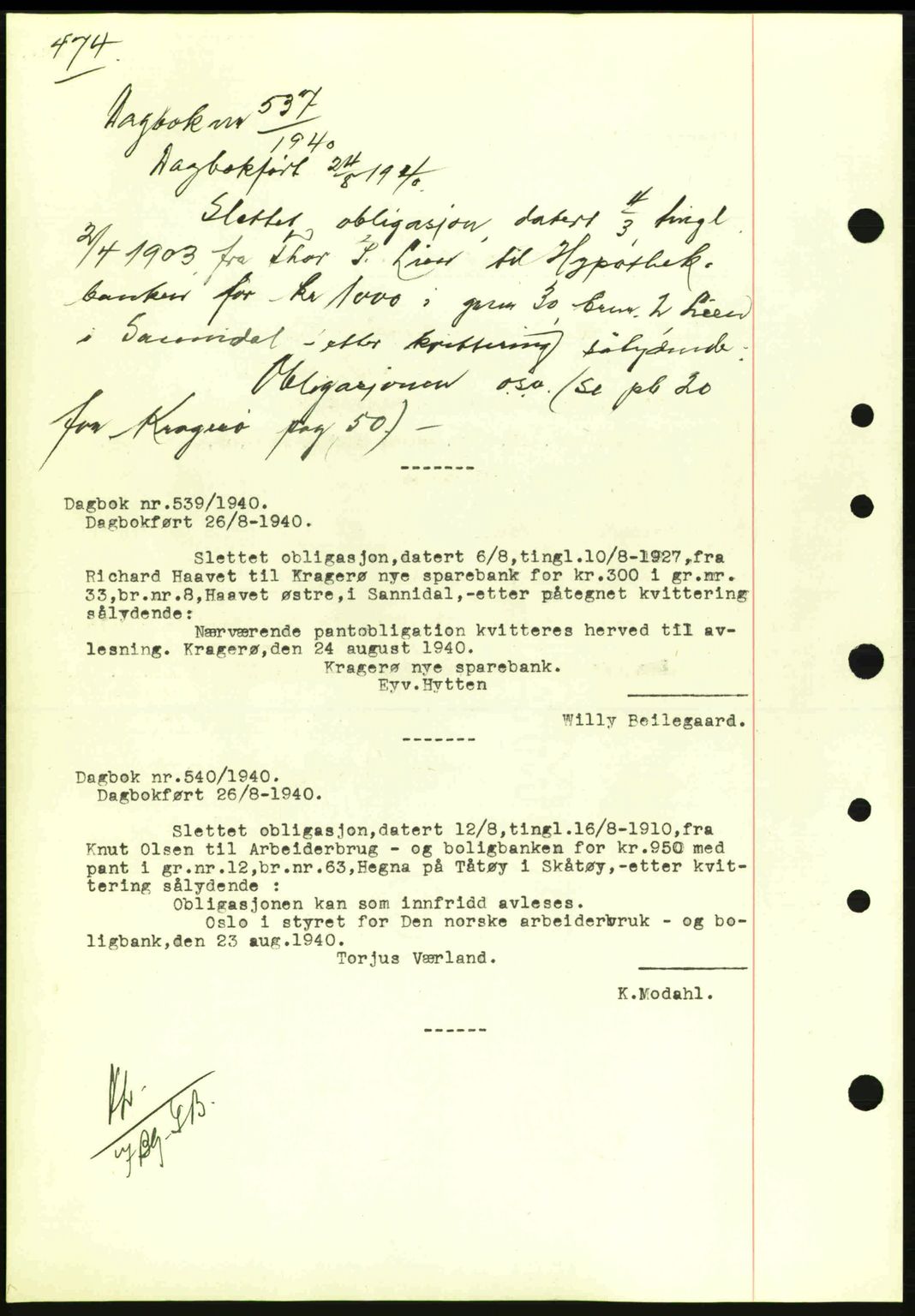 Kragerø sorenskriveri, AV/SAKO-A-65/G/Ga/Gab/L0052: Mortgage book no. 52, 1940-1941, Diary no: : 537/1940