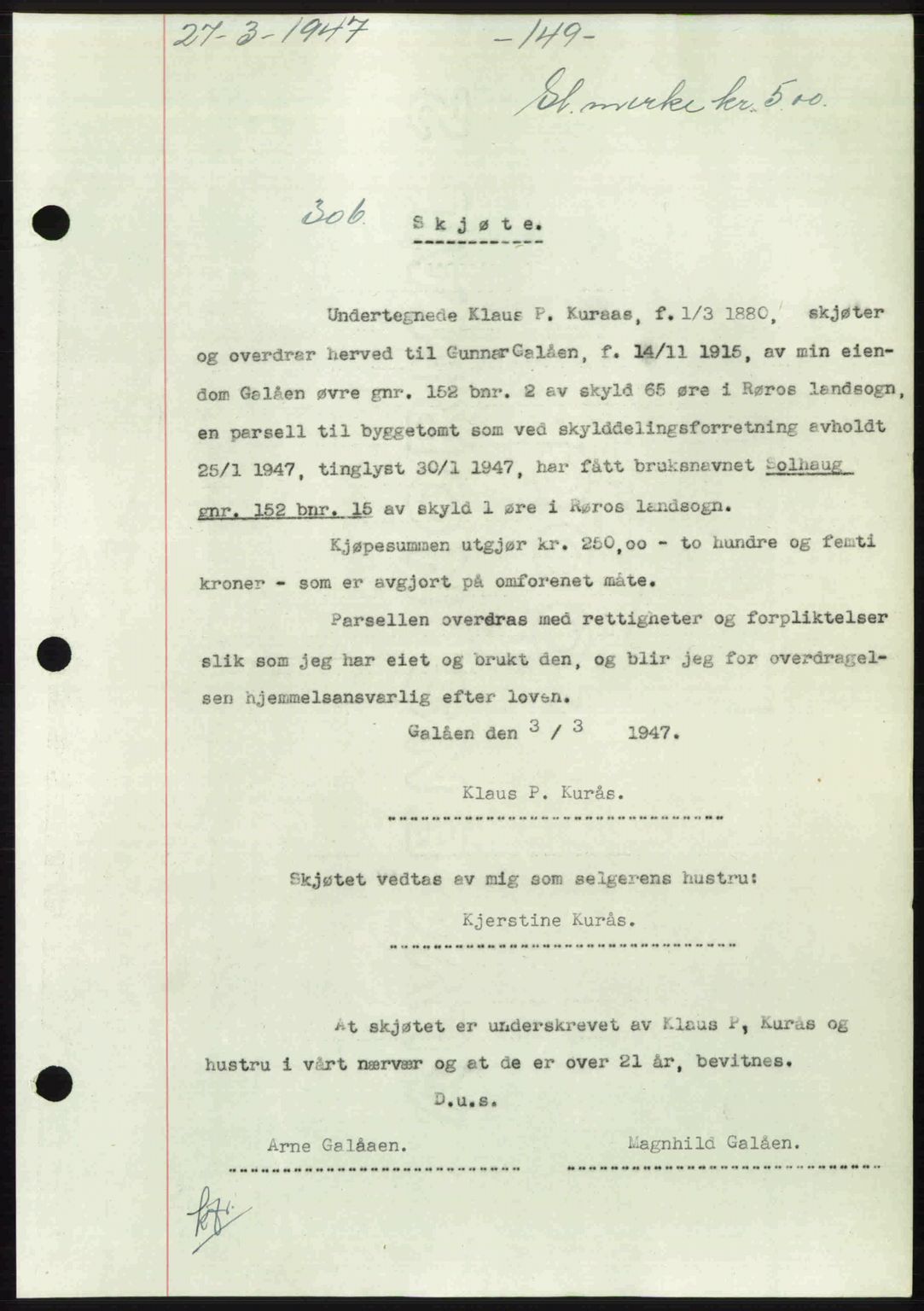 Gauldal sorenskriveri, SAT/A-0014/1/2/2C: Mortgage book no. A3, 1947-1947, Diary no: : 306/1947