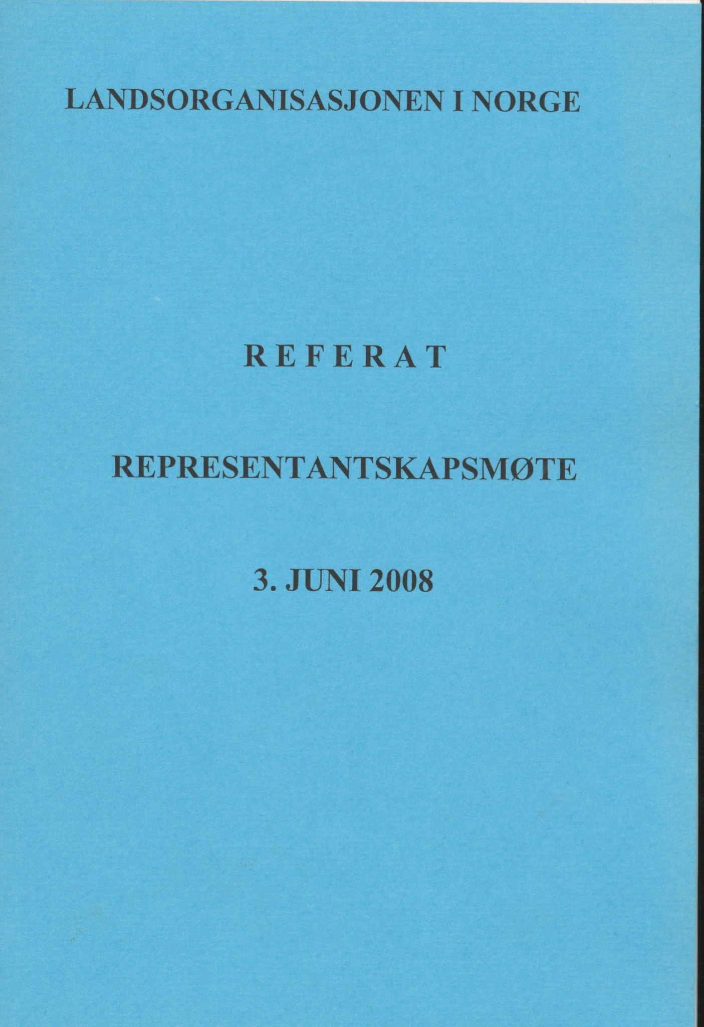 Landsorganisasjonen i Norge, AAB/ARK-1579, 1993-2008, p. 970