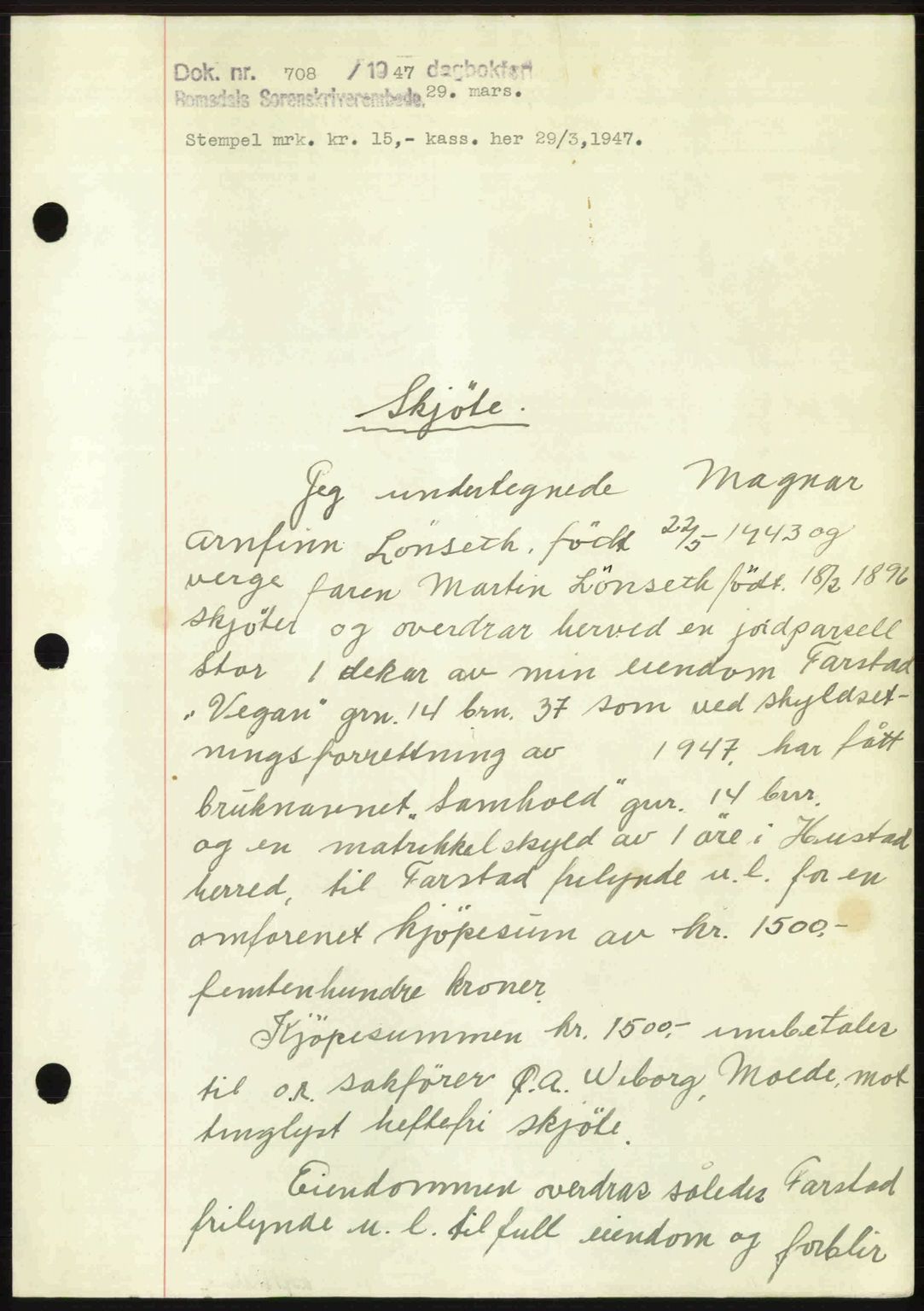 Romsdal sorenskriveri, AV/SAT-A-4149/1/2/2C: Mortgage book no. A22, 1947-1947, Diary no: : 708/1947