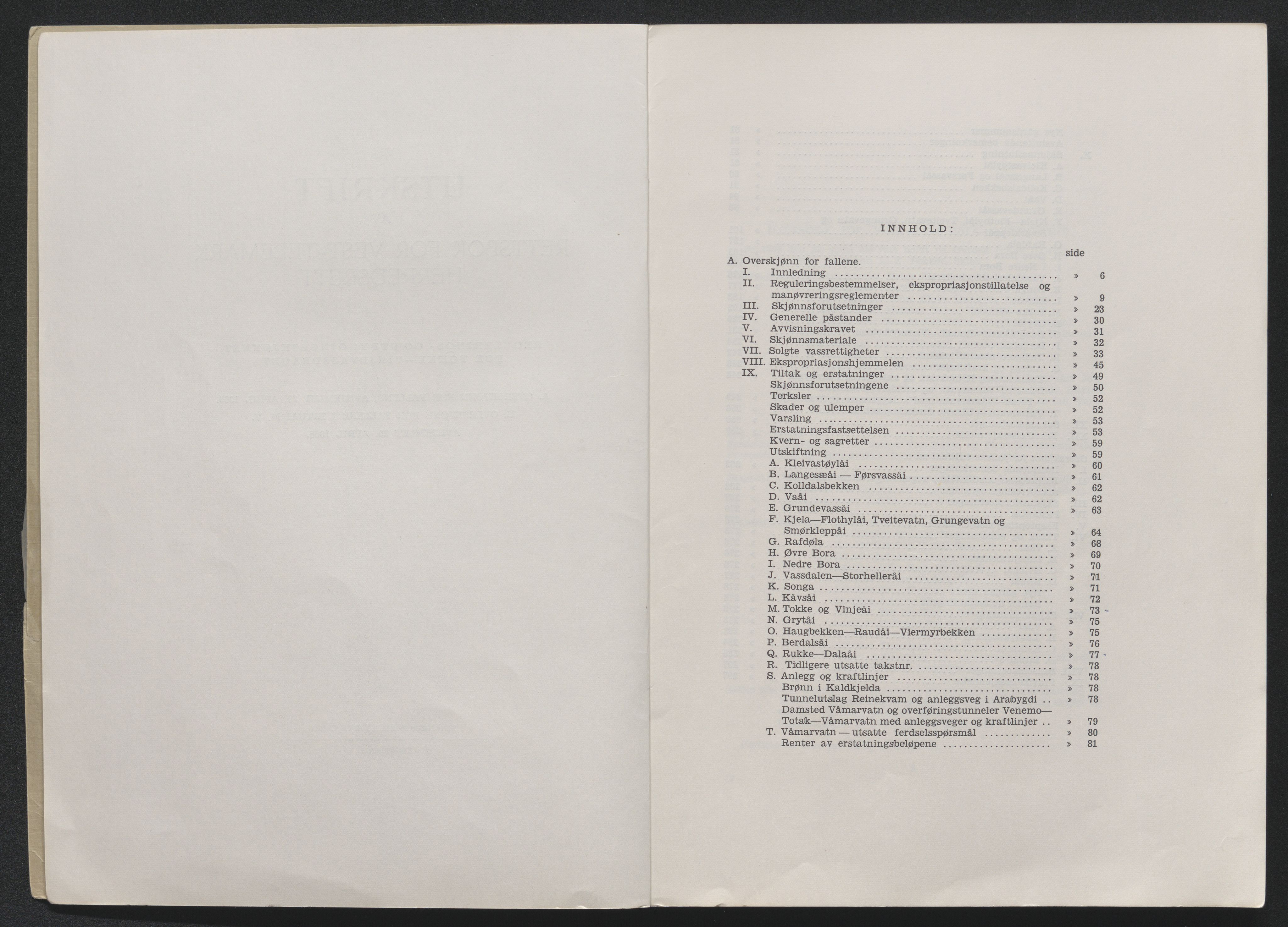 Vest-Telemark sorenskriveri, AV/SAKO-A-134/F/Fo/Foc/L0002: Tokke og Vinjevassdraget rettsbøker, 1964-1973, p. 77