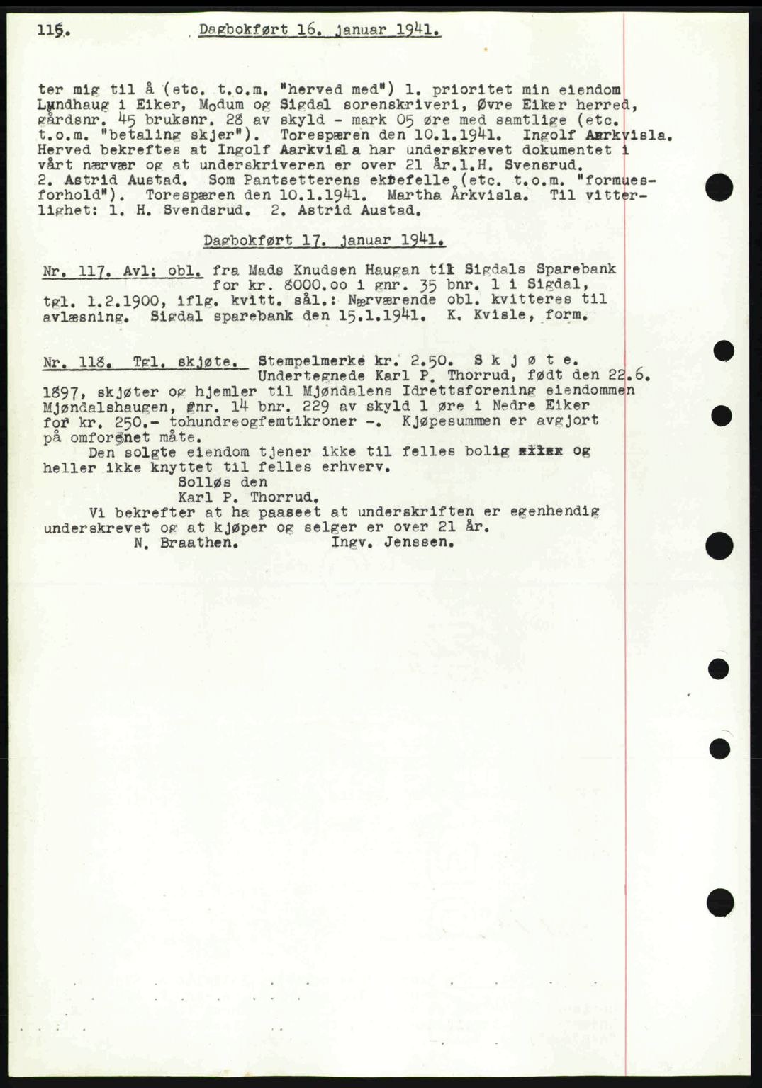 Eiker, Modum og Sigdal sorenskriveri, SAKO/A-123/G/Ga/Gab/L0043: Mortgage book no. A13, 1940-1941, Diary no: : 117/1941