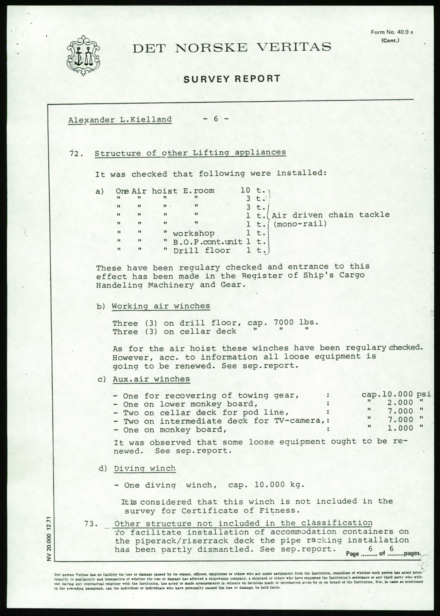 Justisdepartementet, Granskningskommisjonen ved Alexander Kielland-ulykken 27.3.1980, AV/RA-S-1165/D/L0002: I Det norske Veritas (I1-I5, I7-I11, I14-I17, I21-I28, I30-I31)/B Stavanger Drilling A/S (B4), 1980-1981, p. 650