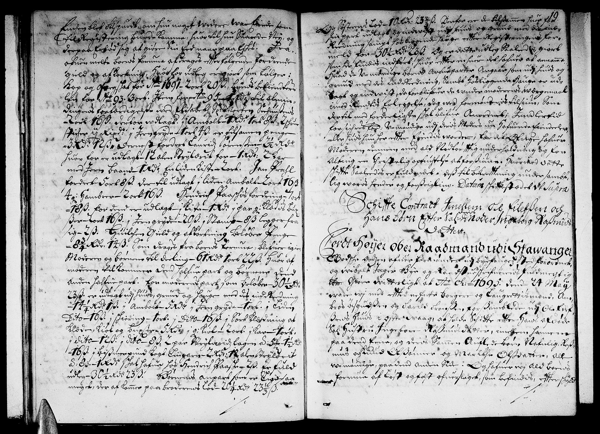 Stavanger byfogd, AV/SAST-A-101408/001/5/50/503BB/L0003: Skifteprotokoll, 1695-1707, p. 18b-19a