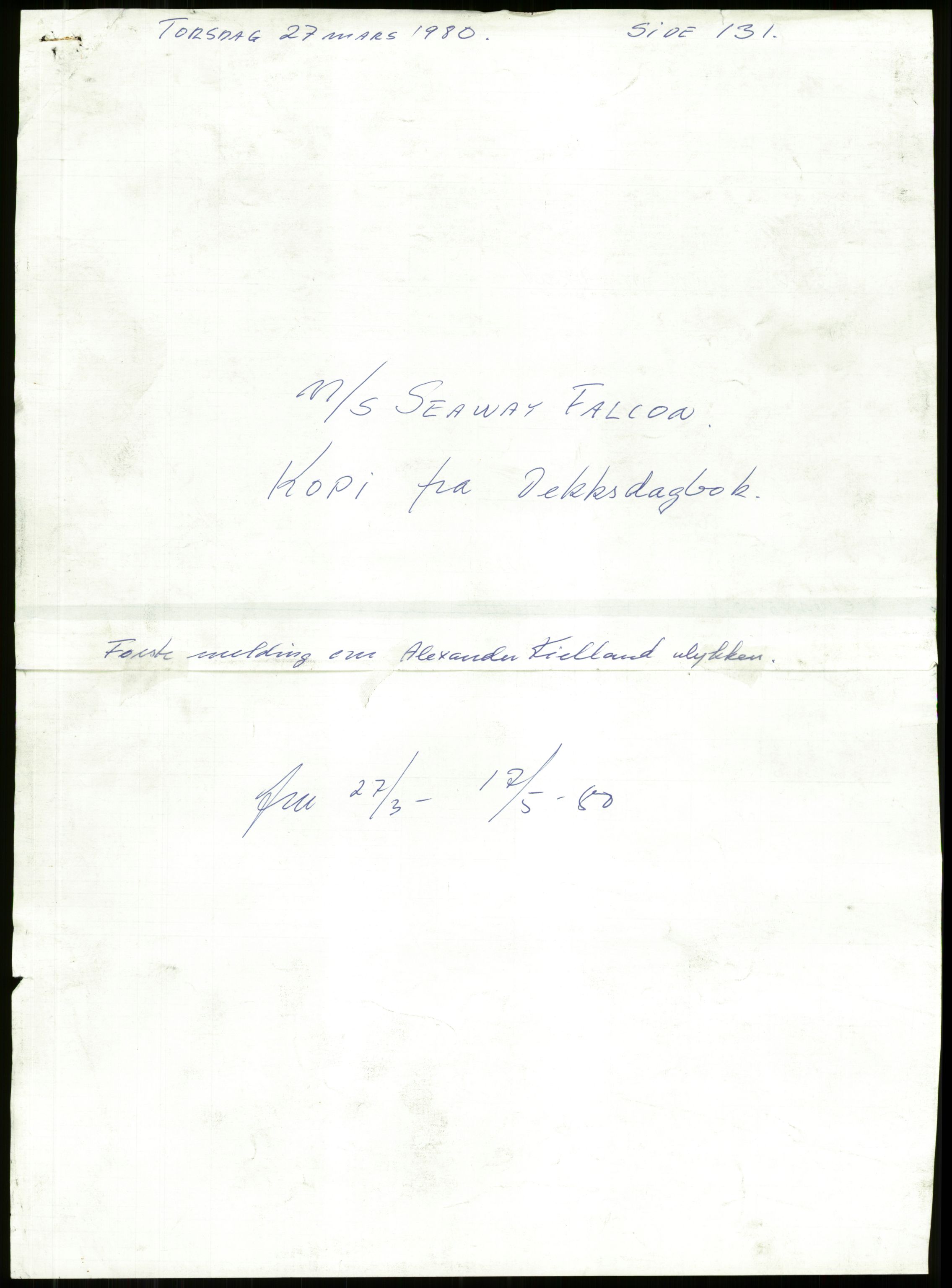 Justisdepartementet, Granskningskommisjonen ved Alexander Kielland-ulykken 27.3.1980, AV/RA-S-1165/D/L0018: R Feltopprydning (Doku.liste + R2, R4-R6 av 6), 1980-1981, p. 428