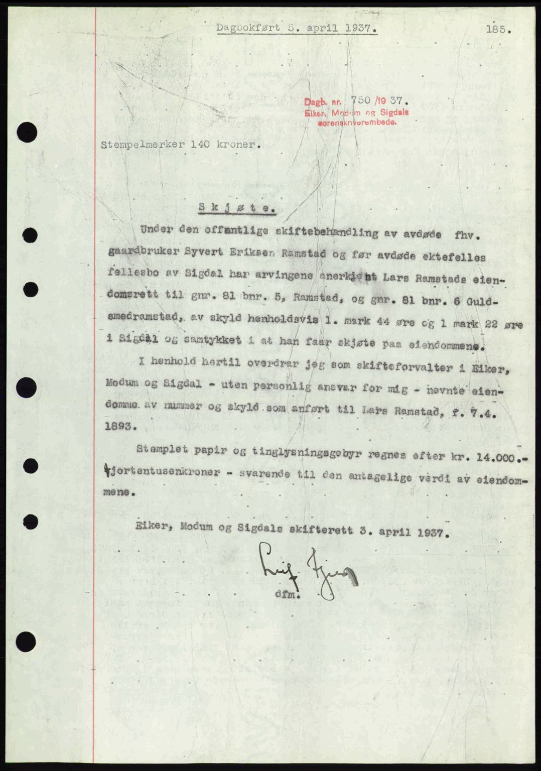 Eiker, Modum og Sigdal sorenskriveri, SAKO/A-123/G/Ga/Gab/L0035: Mortgage book no. A5, 1937-1937, Diary no: : 750/1937