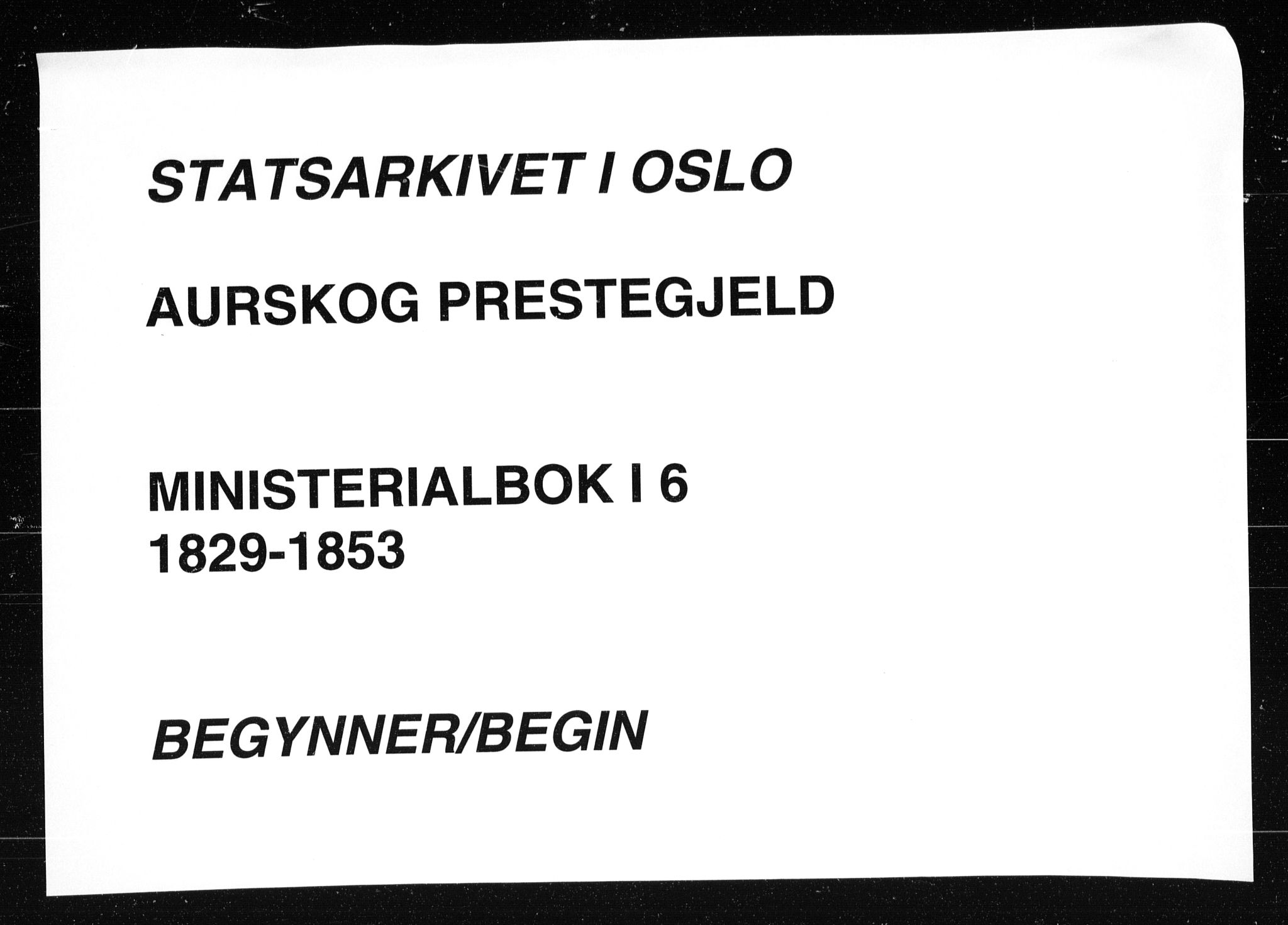 Aurskog prestekontor Kirkebøker, SAO/A-10304a/F/Fa/L0006: Parish register (official) no. I 6, 1829-1853
