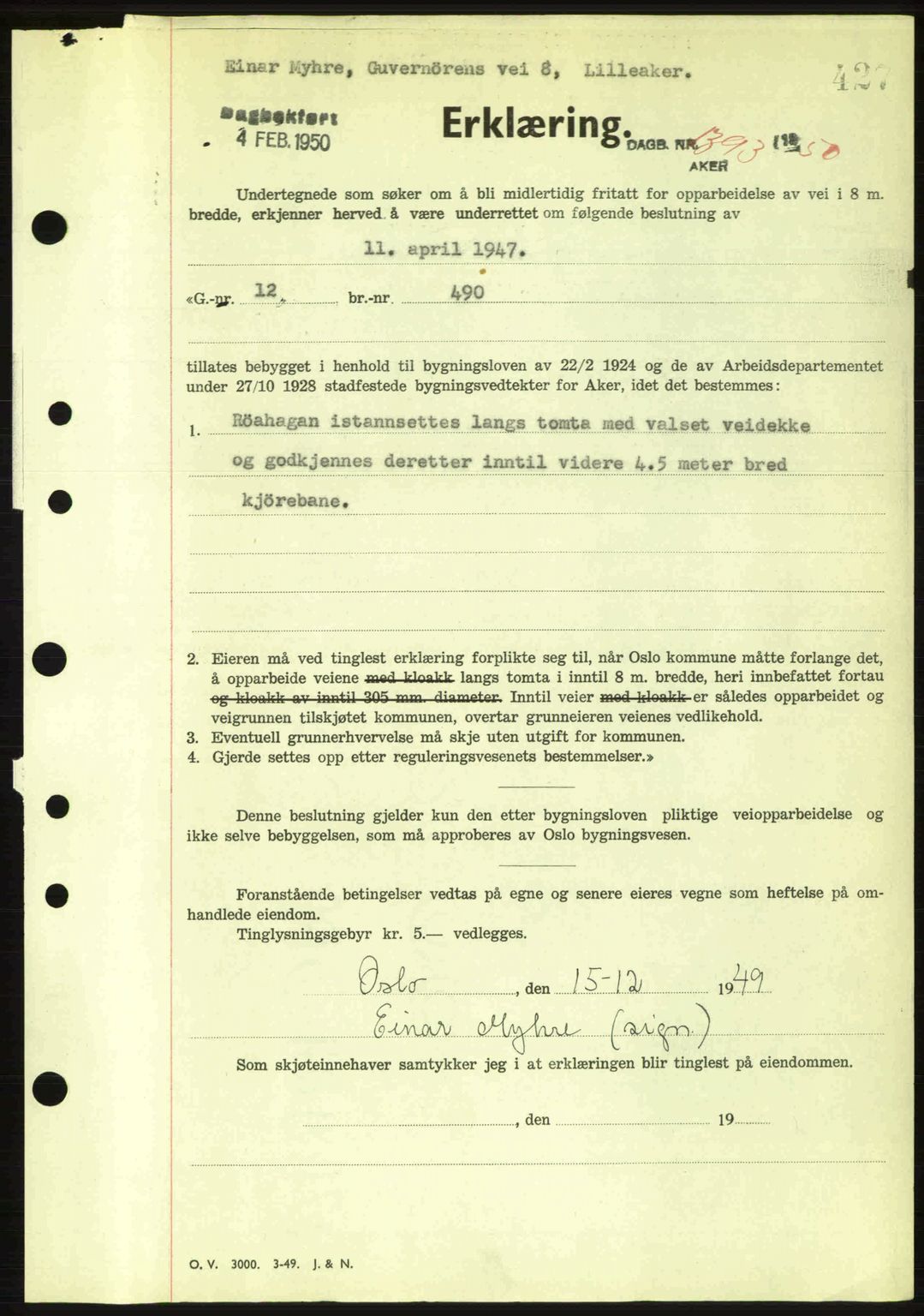 Oslo byskriverembete, AV/SAO-A-10227/G/Gb/Gbd/Gbda/L0017: Mortgage book no. A215, 1949-1950, Diary no: : 1393/1950