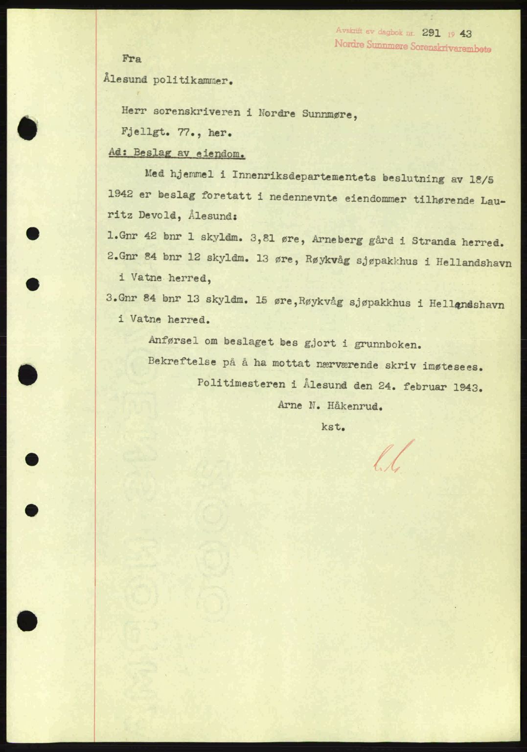 Nordre Sunnmøre sorenskriveri, SAT/A-0006/1/2/2C/2Ca: Mortgage book no. B6-14 a, 1942-1945, Diary no: : 291/1943