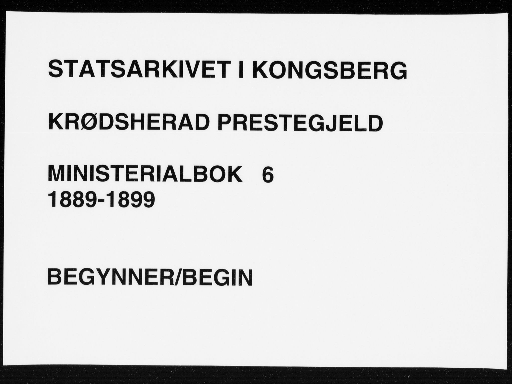 Krødsherad kirkebøker, SAKO/A-19/F/Fa/L0006: Parish register (official) no. 6, 1889-1899