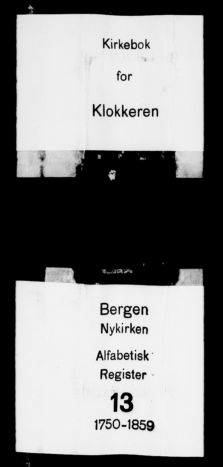 Nykirken Sokneprestembete, SAB/A-77101/H/Hab: Parish register (copy) no. H 1, 1750-1859