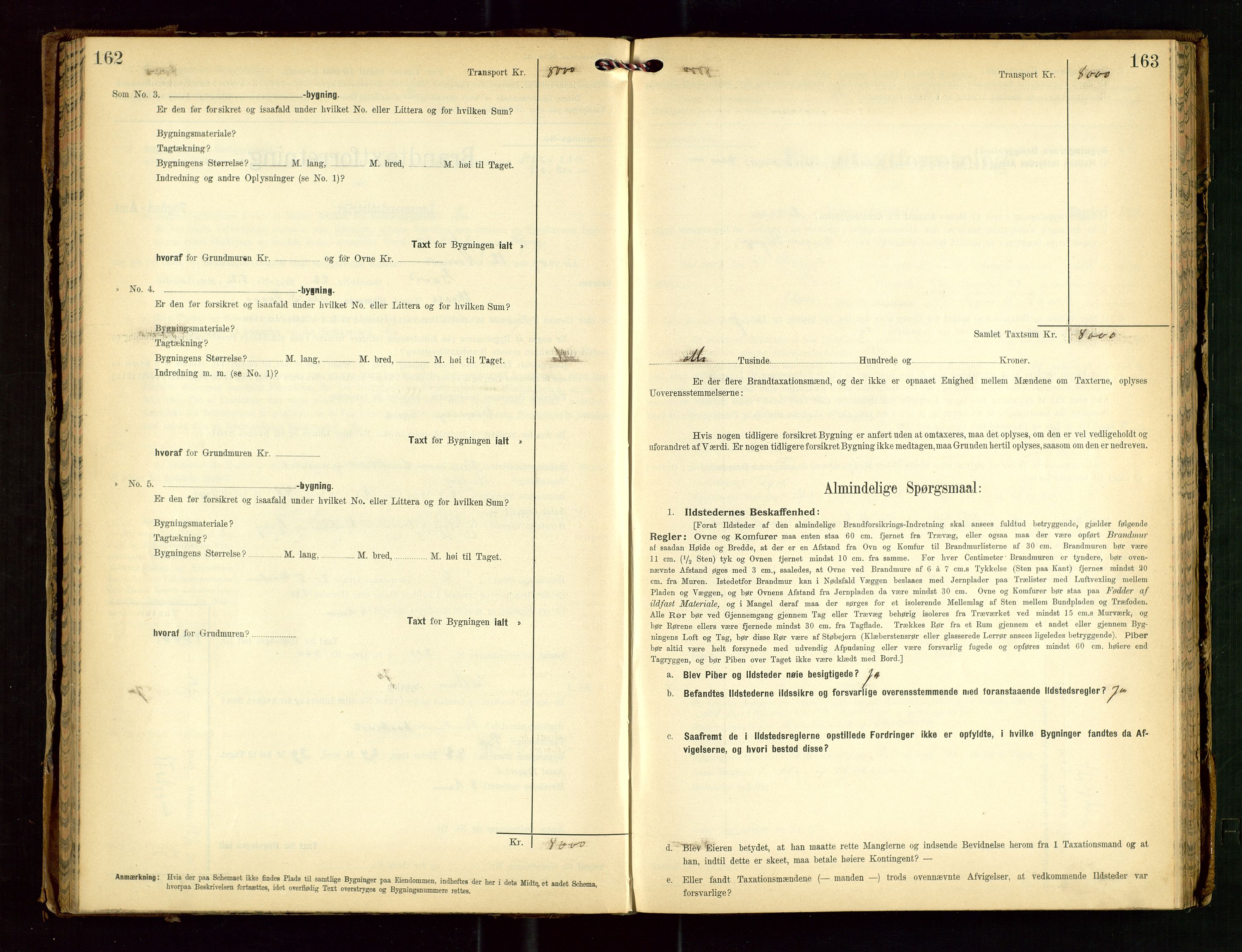 Torvestad lensmannskontor, SAST/A-100307/1/Gob/L0003: "Brandtaxationsprotokol for Torvestad Lensmannsdistrikt", 1905-1909, p. 162-163