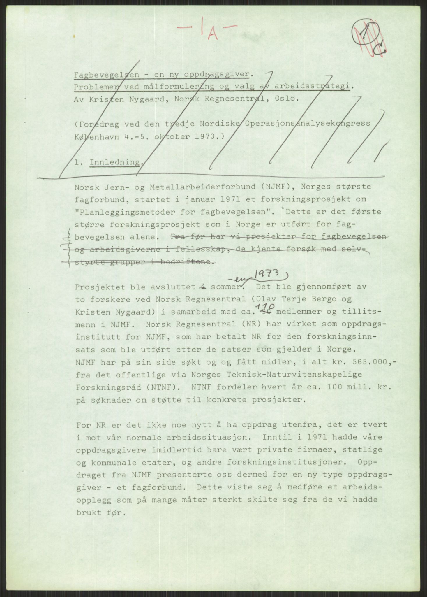 Nygaard, Kristen, AV/RA-PA-1398/F/Fi/L0019: Fagbevegelse, demokrati, Jern- og Metallprosjektet, 1970-2002, p. 5