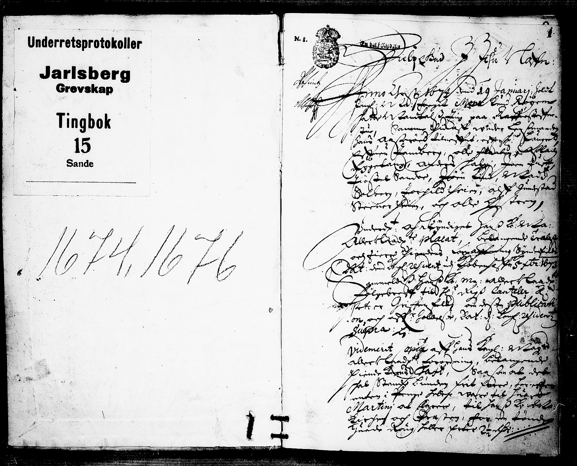 Jarlsberg-sorenskriveriene, SAKO/A-79/F/Fa/L0005: Tingbok, 1674-1676, p. 1