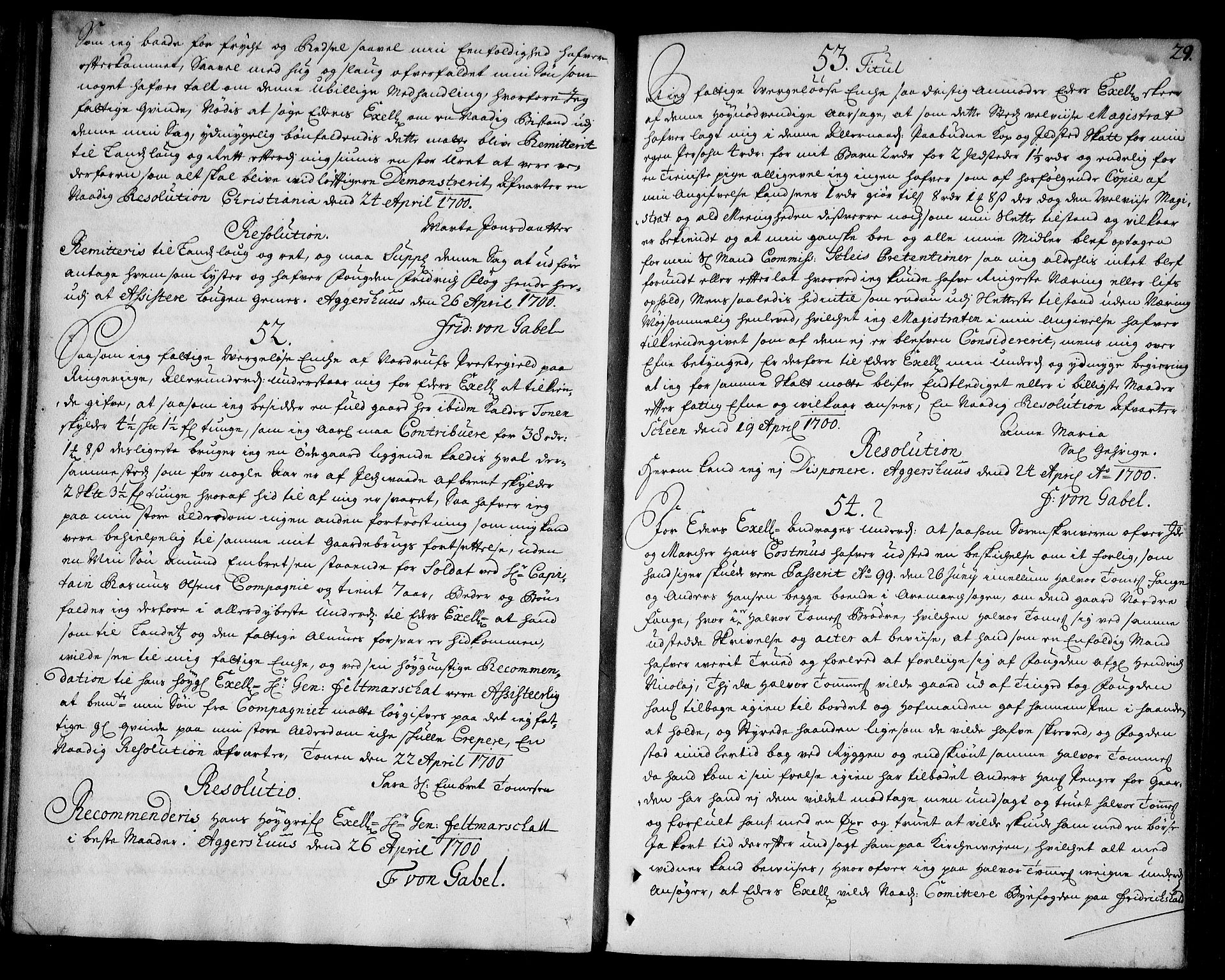Stattholderembetet 1572-1771, AV/RA-EA-2870/Ad/L0006: Supplikasjons- og resolusjonsprotokoll, 1699-1706, p. 28b-29a