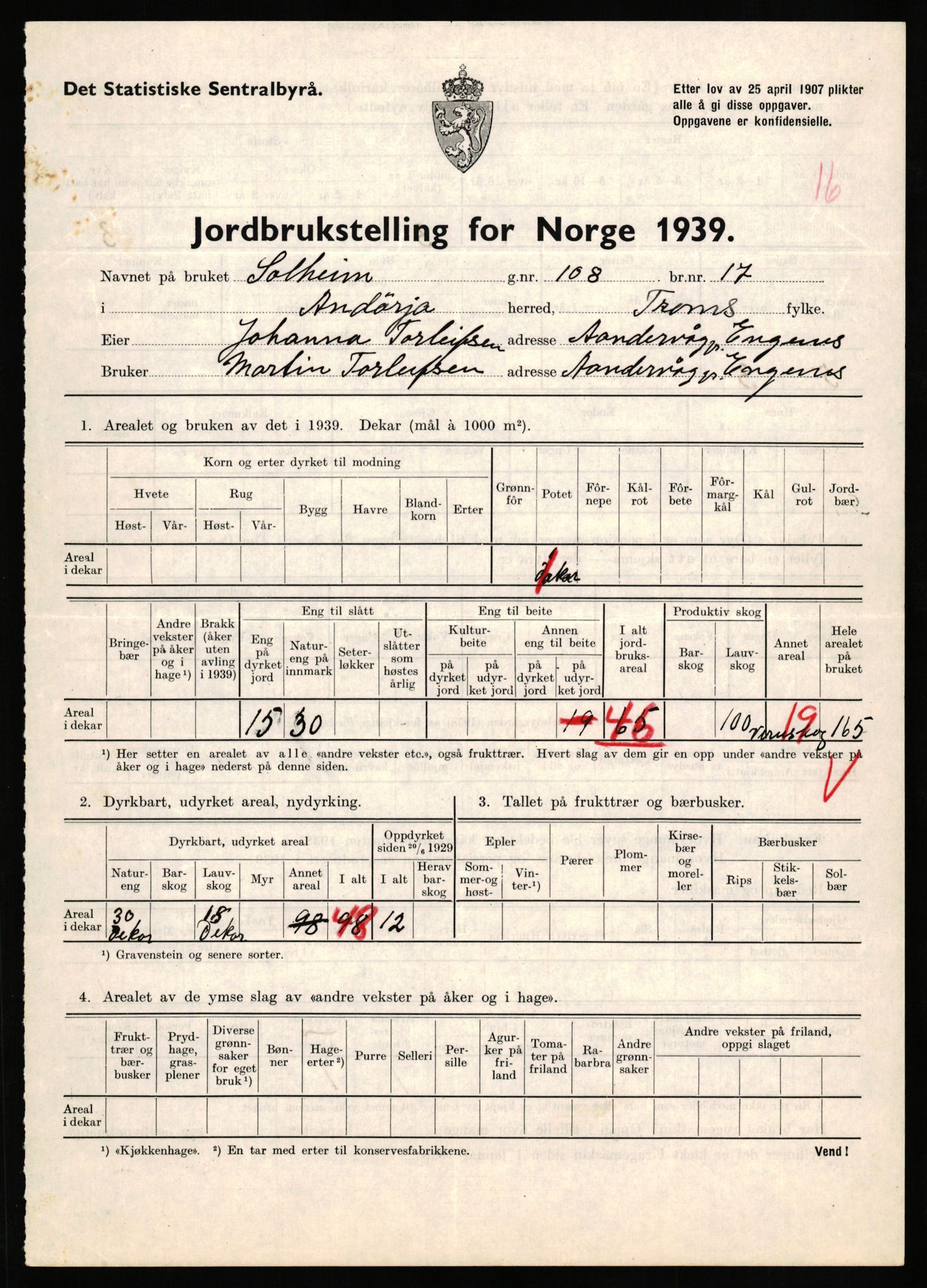 Statistisk sentralbyrå, Næringsøkonomiske emner, Jordbruk, skogbruk, jakt, fiske og fangst, AV/RA-S-2234/G/Gb/L0339: Troms: Andørja, Astafjord og Lavangen, 1939, p. 800