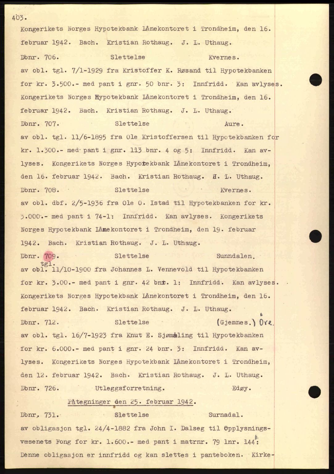 Nordmøre sorenskriveri, AV/SAT-A-4132/1/2/2Ca: Mortgage book no. C81, 1940-1945, Diary no: : 706/1942