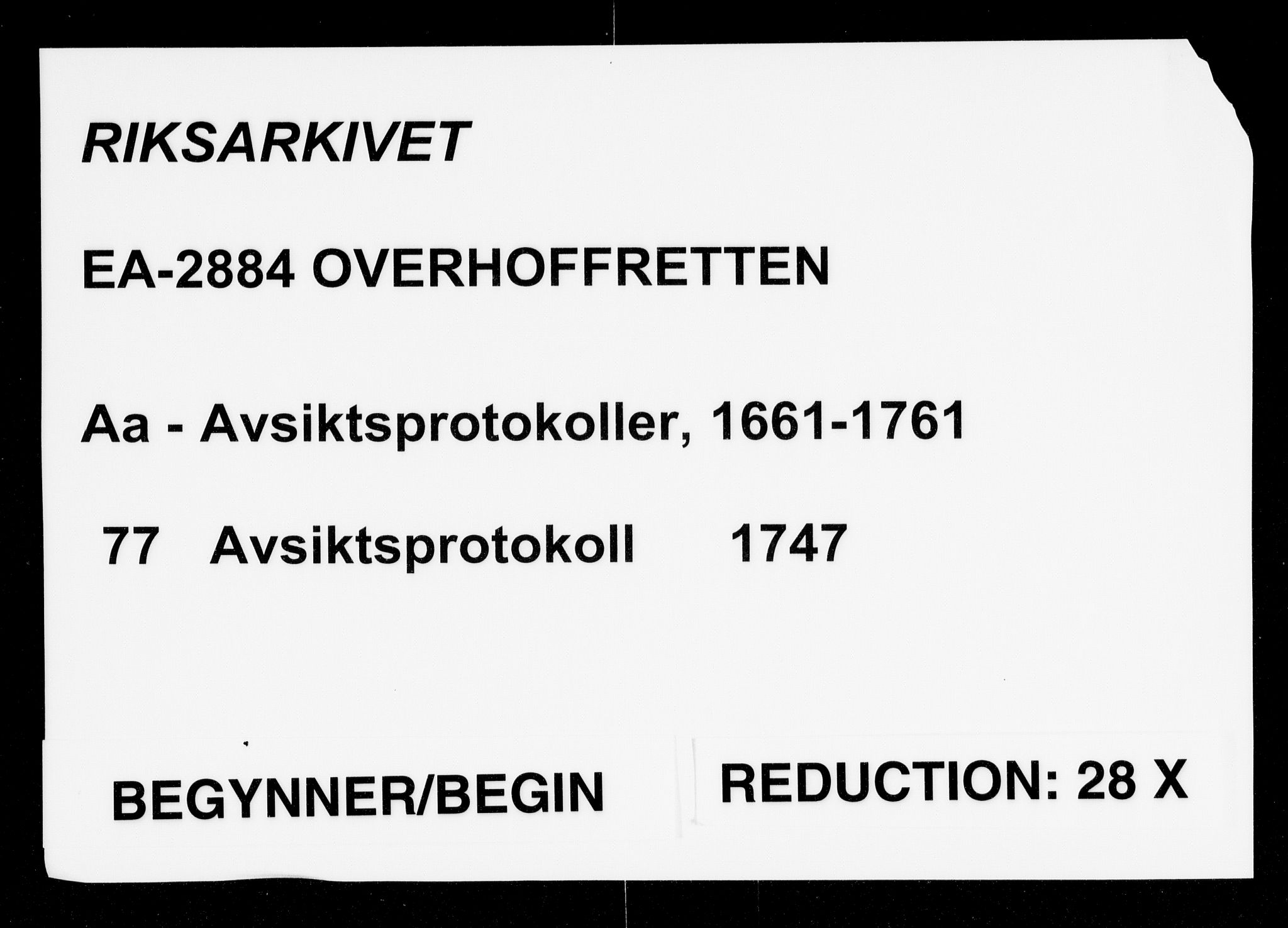 Overhoffretten 1667-1797, AV/RA-EA-2884/Aa/L0077: Avsiktsprotokoll, 1747