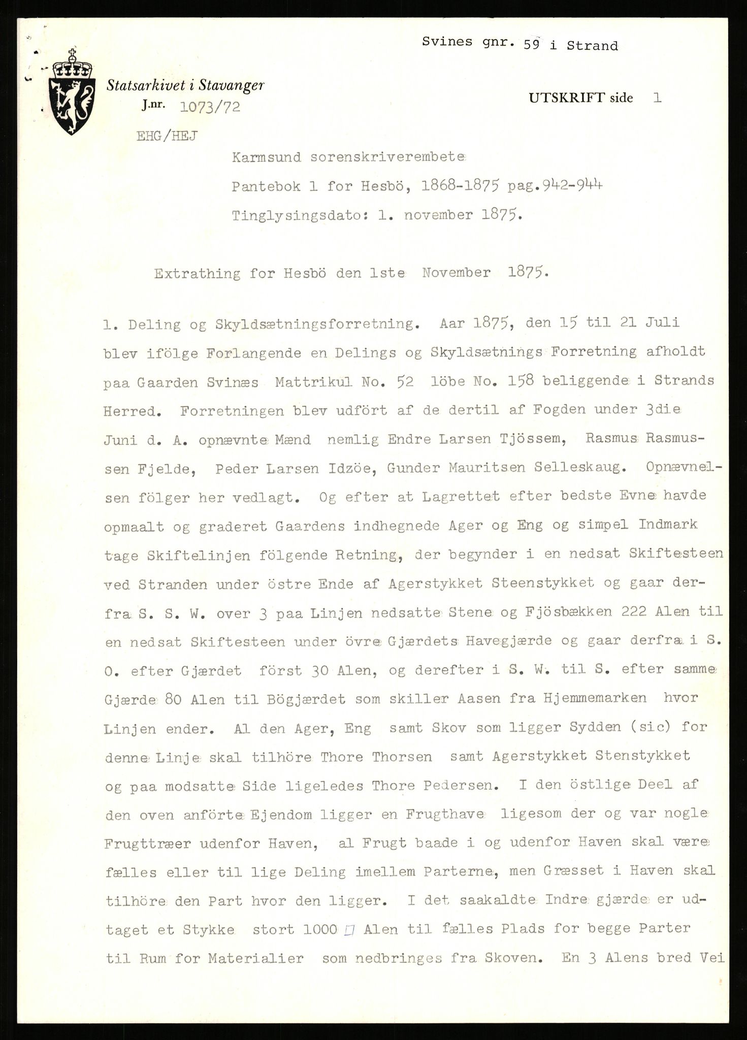 Statsarkivet i Stavanger, AV/SAST-A-101971/03/Y/Yj/L0083: Avskrifter sortert etter gårdsnavn: Svihus - Sævik, 1750-1930, p. 76