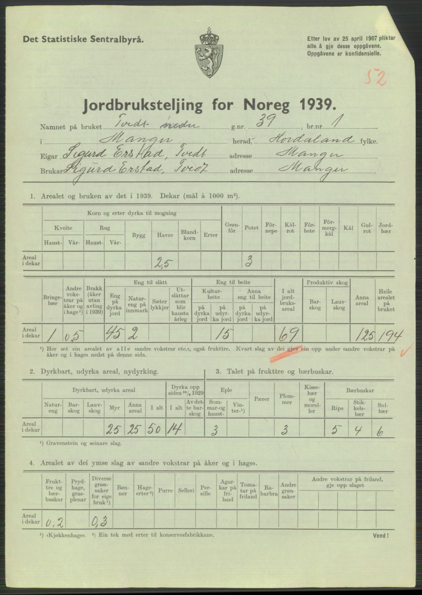 Statistisk sentralbyrå, Næringsøkonomiske emner, Jordbruk, skogbruk, jakt, fiske og fangst, AV/RA-S-2234/G/Gb/L0211: Hordaland: Herdla, Hjelme og Manger, 1939, p. 1843