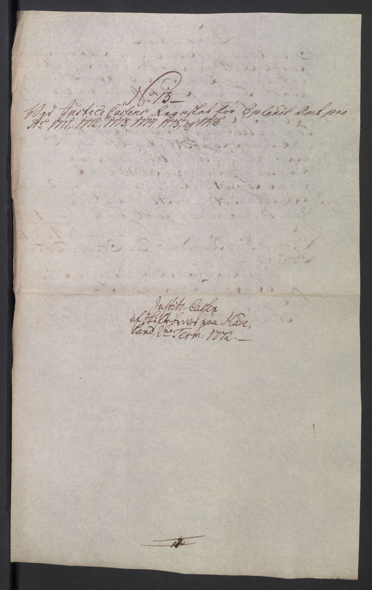 Rentekammeret inntil 1814, Reviderte regnskaper, Mindre regnskaper, AV/RA-EA-4068/Rb/L0014: Opplands amt, 1771-1779, p. 181