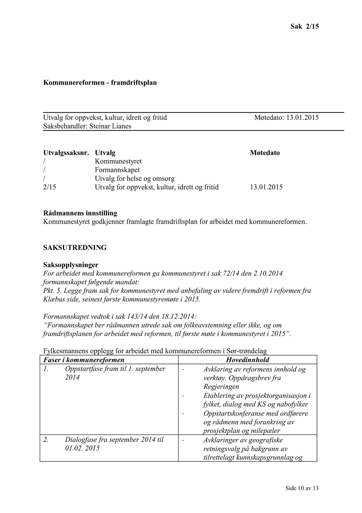 Klæbu Kommune, TRKO/KK/04-UO/L006: Utvalg for oppvekst - Møtedokumenter, 2015, p. 11