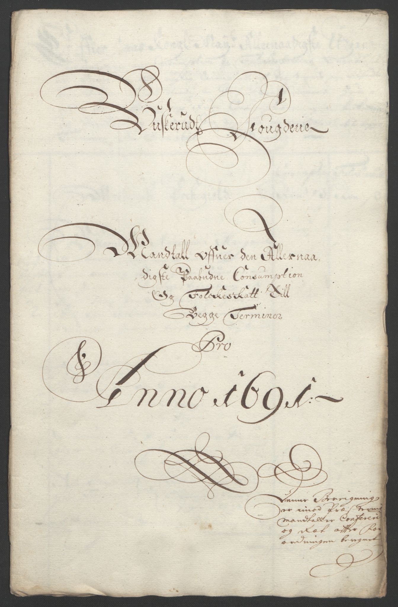 Rentekammeret inntil 1814, Reviderte regnskaper, Fogderegnskap, RA/EA-4092/R25/L1681: Fogderegnskap Buskerud, 1691-1692, p. 241