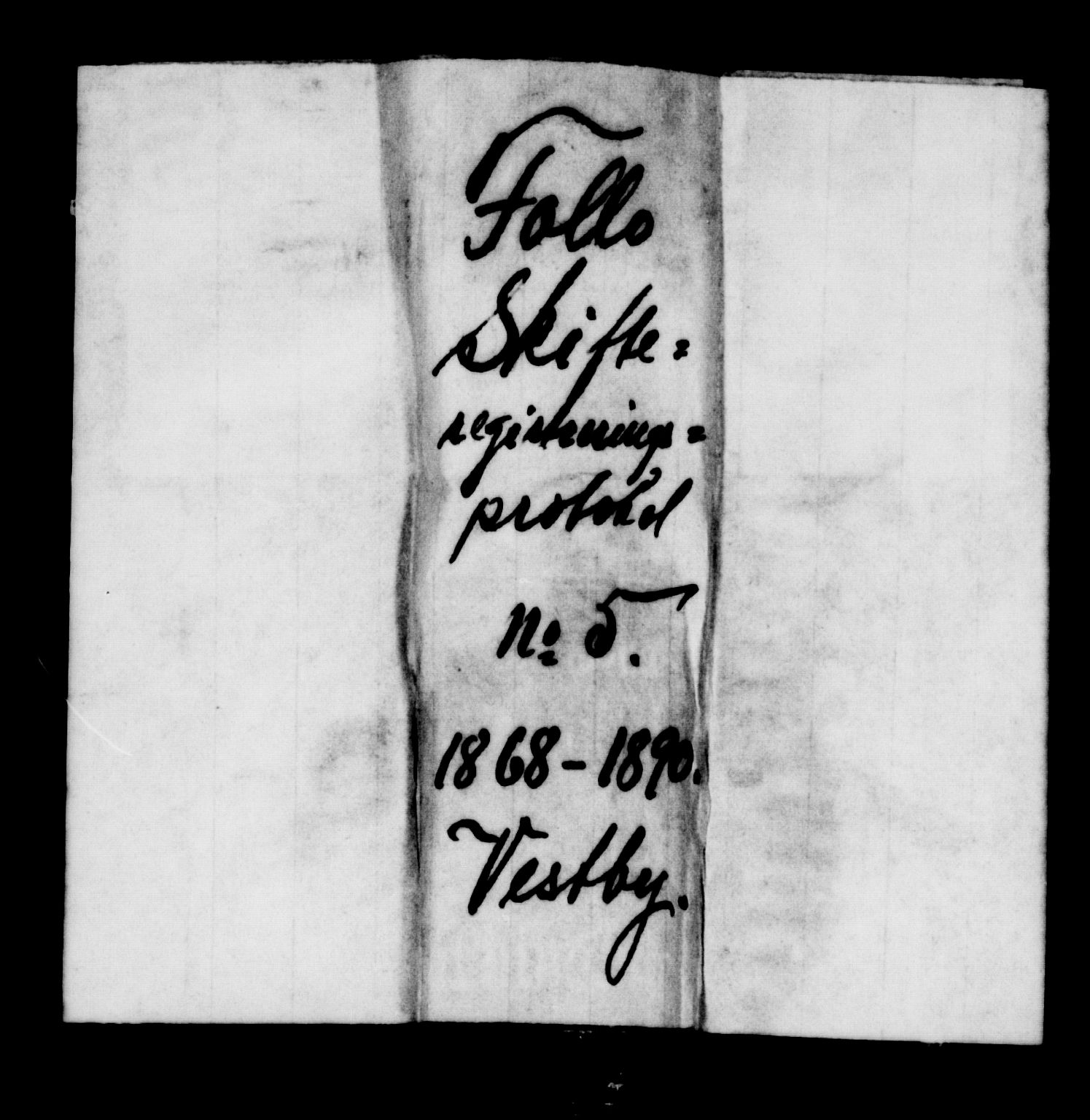 Follo sorenskriveri, SAO/A-10274/H/Hc/Hcb/L0004: Skifteregistreringsprotokoll, 1868-1890