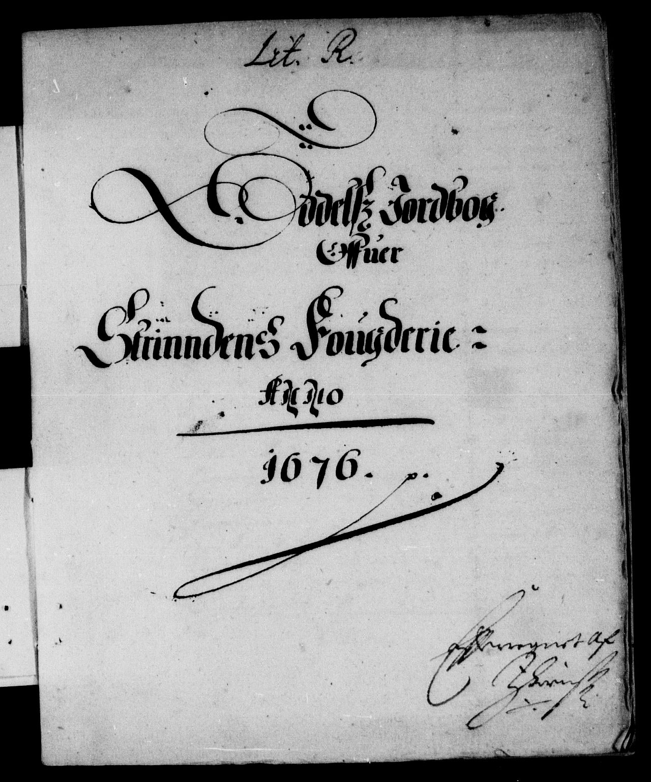 Rentekammeret inntil 1814, Reviderte regnskaper, Stiftamtstueregnskaper, Trondheim stiftamt og Nordland amt, RA/EA-6044/R/Rd/L0043: Trondheim stiftamt, 1676