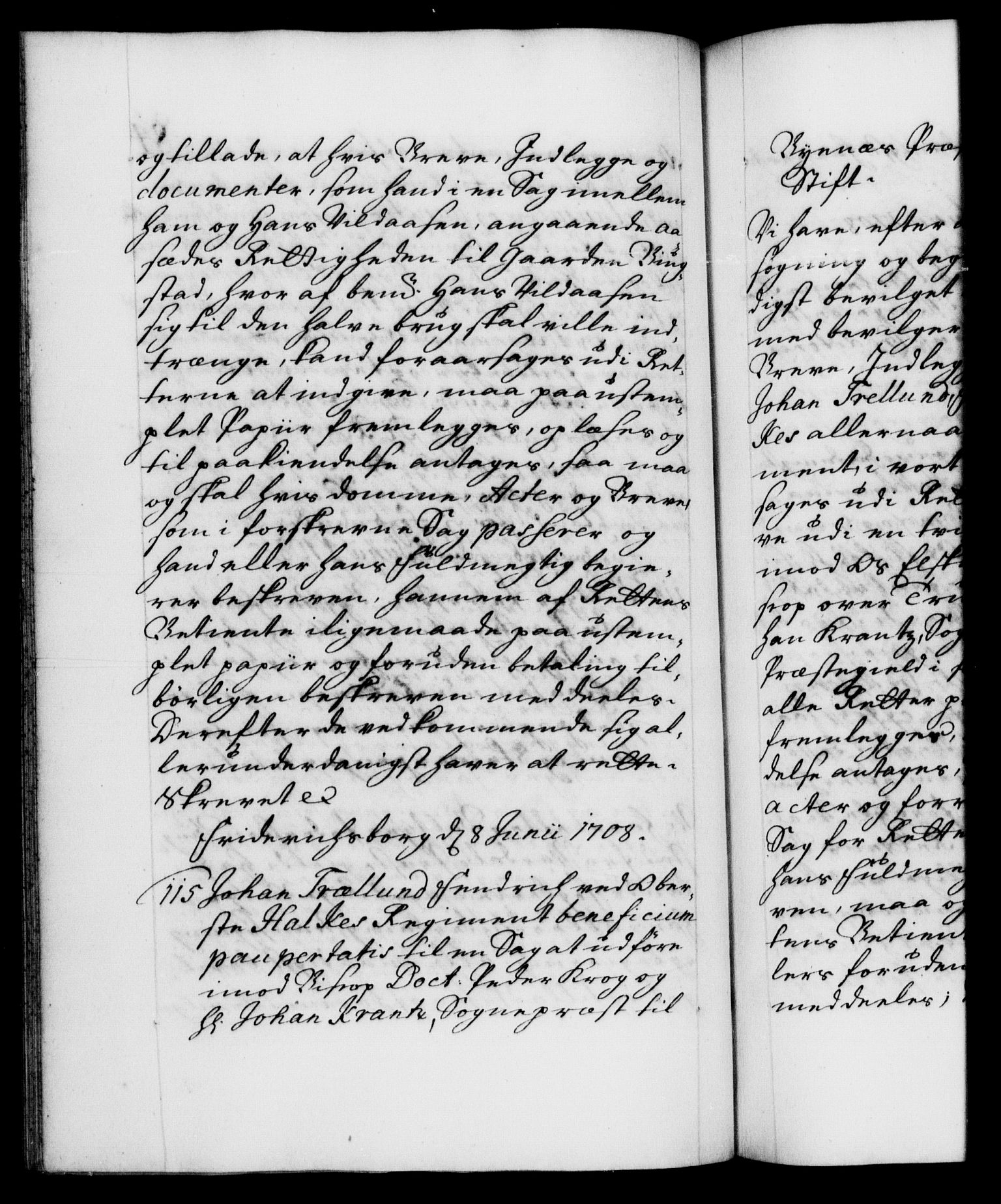 Danske Kanselli 1572-1799, AV/RA-EA-3023/F/Fc/Fca/Fcaa/L0020: Norske registre, 1708-1711, p. 84b