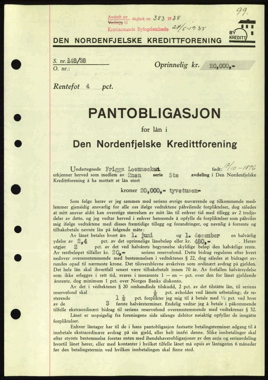 Kristiansund byfogd, SAT/A-4587/A/27: Mortgage book no. 31, 1938-1939, Diary no: : 383/1938