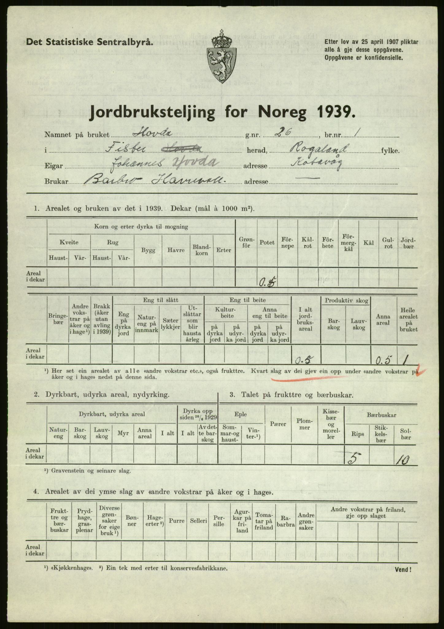 Statistisk sentralbyrå, Næringsøkonomiske emner, Jordbruk, skogbruk, jakt, fiske og fangst, AV/RA-S-2234/G/Gb/L0184: Rogaland: Årdal, Fister og Hjelmeland, 1939, p. 49