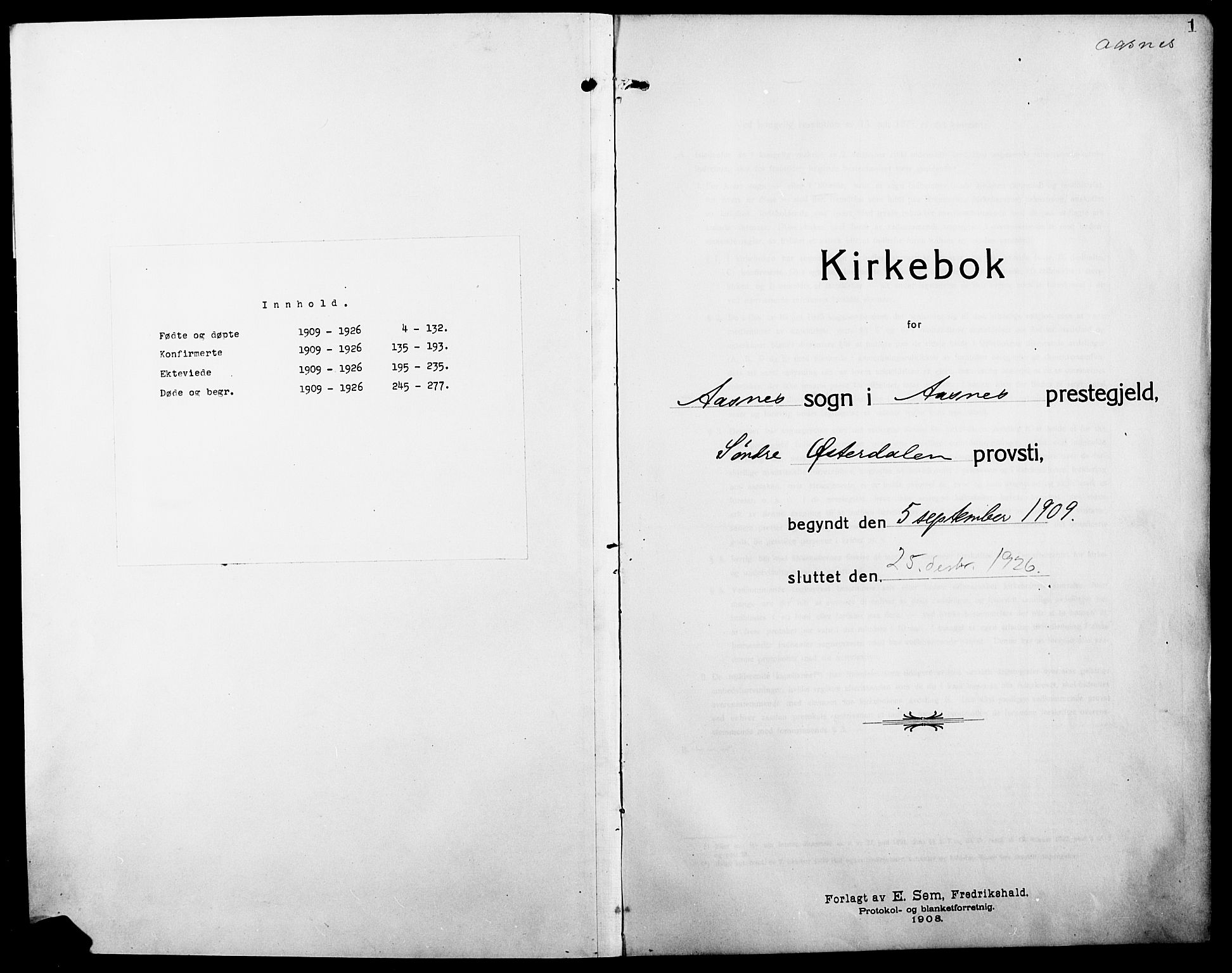 Åsnes prestekontor, SAH/PREST-042/H/Ha/Hab/L0007: Parish register (copy) no. 7, 1909-1926, p. 1