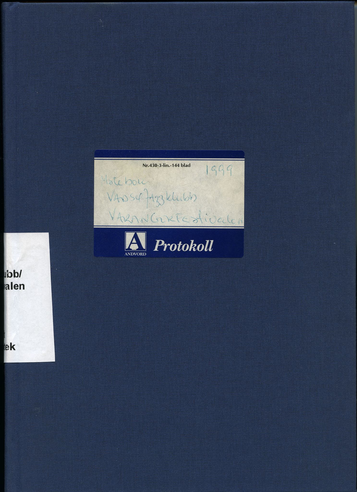 Vadsø Jazzklubb/Varangerfestivalen, FMFB/A-1192/A/L0004: Møteprotokoll, 1999-2008