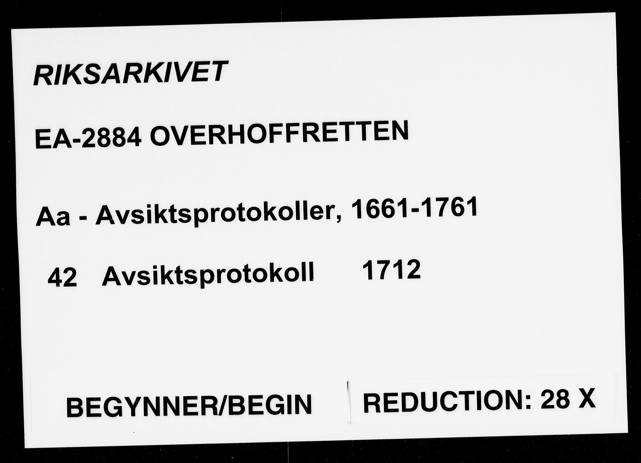 Overhoffretten 1667-1797, AV/RA-EA-2884/Aa/L0042: Avsiktsprotokoll, 1712