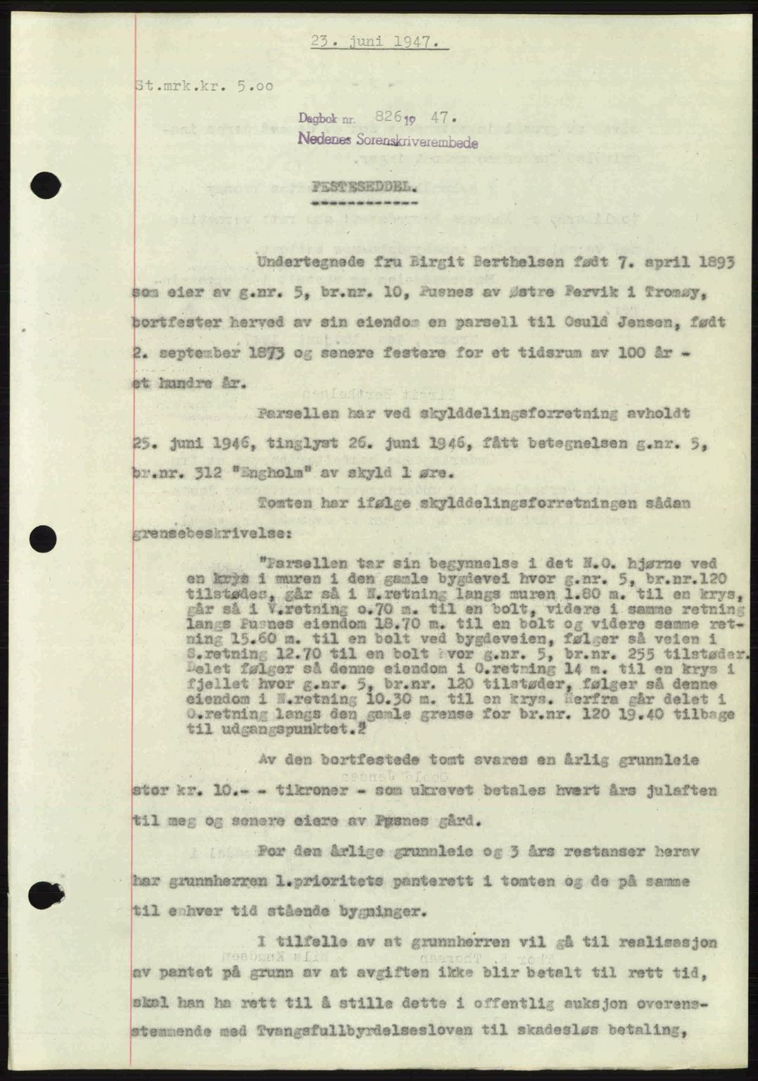 Nedenes sorenskriveri, SAK/1221-0006/G/Gb/Gba/L0057: Mortgage book no. A9, 1947-1947, Diary no: : 826/1947