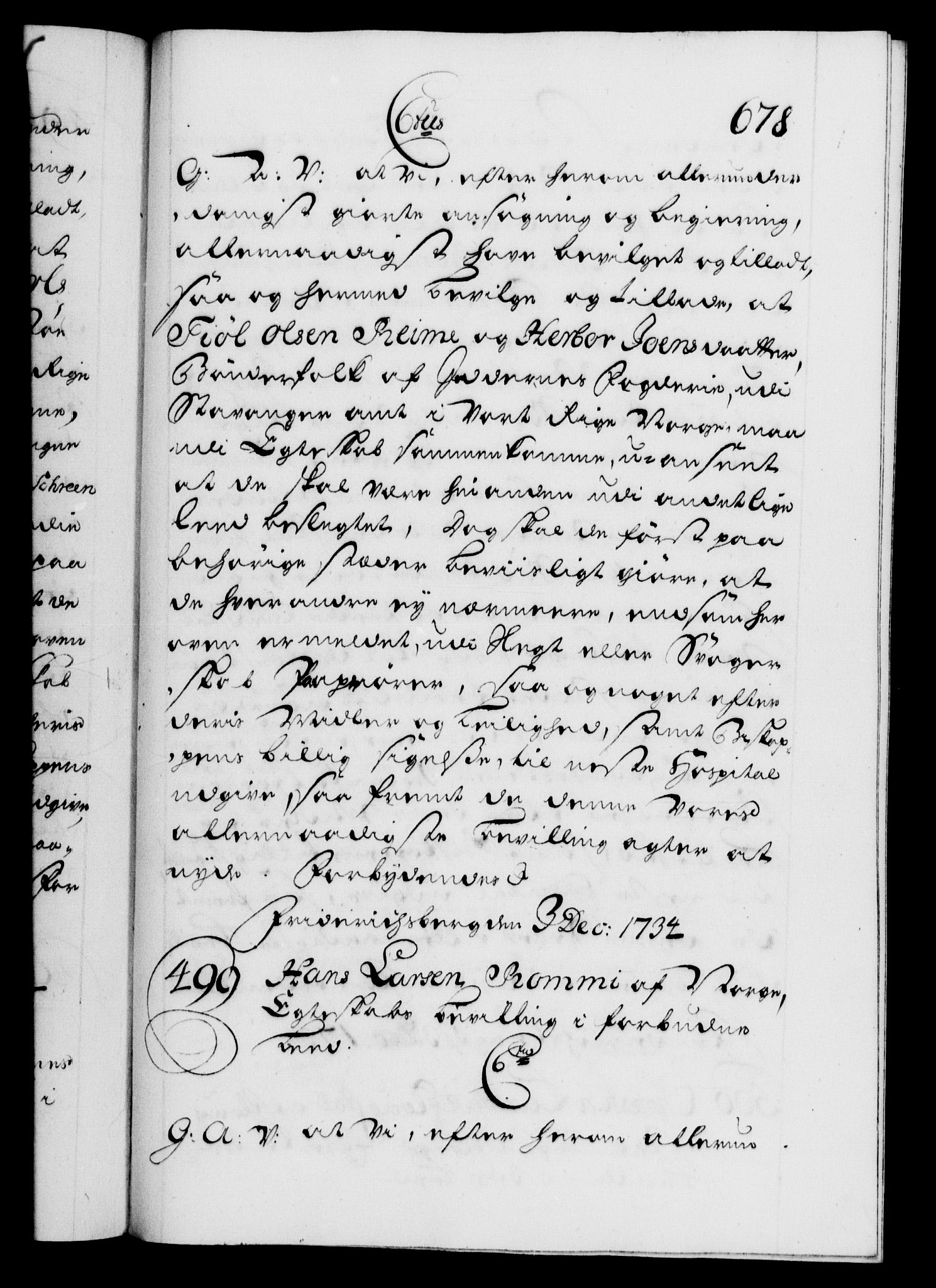 Danske Kanselli 1572-1799, AV/RA-EA-3023/F/Fc/Fca/Fcaa/L0028: Norske registre, 1733-1734, p. 678a