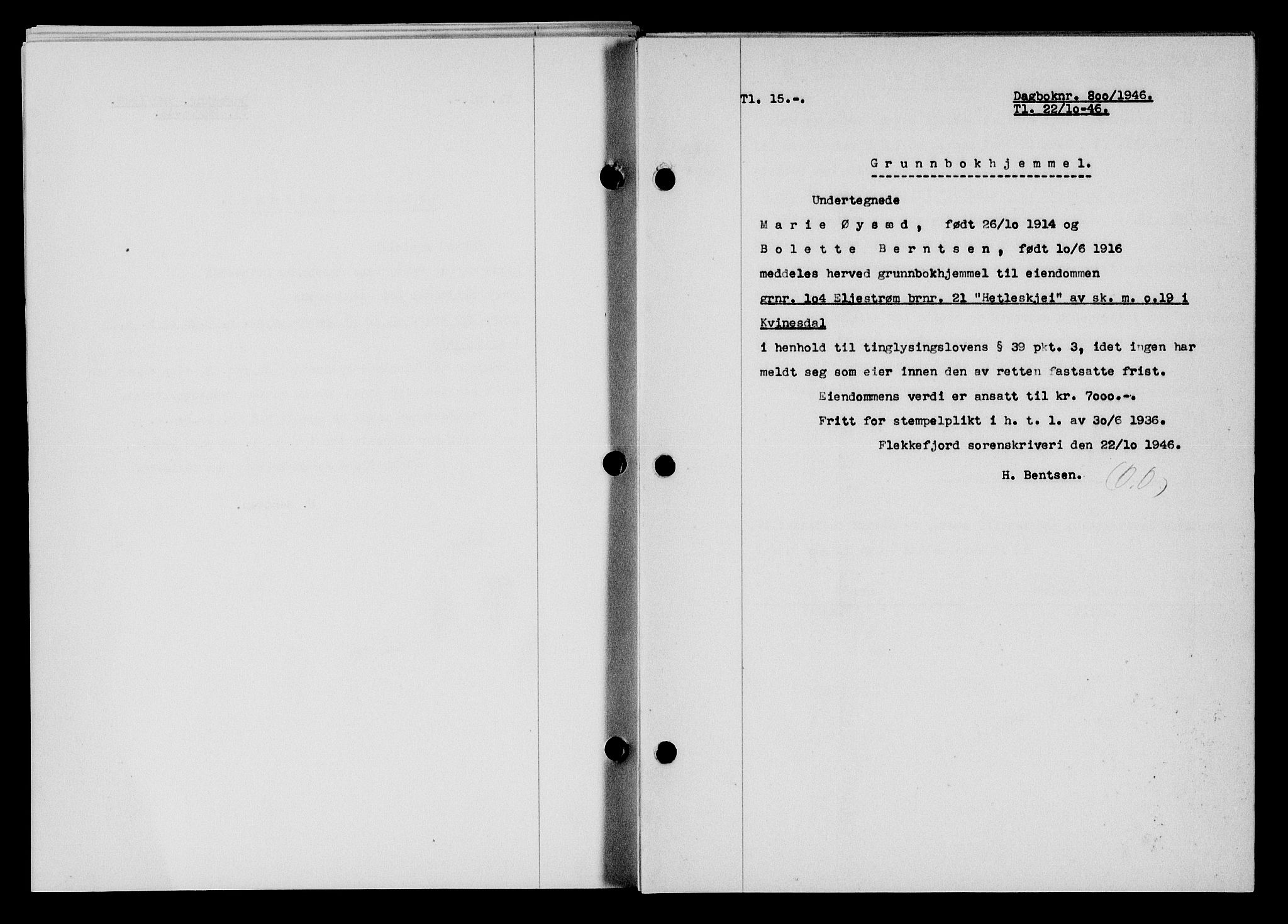 Flekkefjord sorenskriveri, SAK/1221-0001/G/Gb/Gba/L0061: Mortgage book no. A-9, 1946-1947, Diary no: : 800/1946