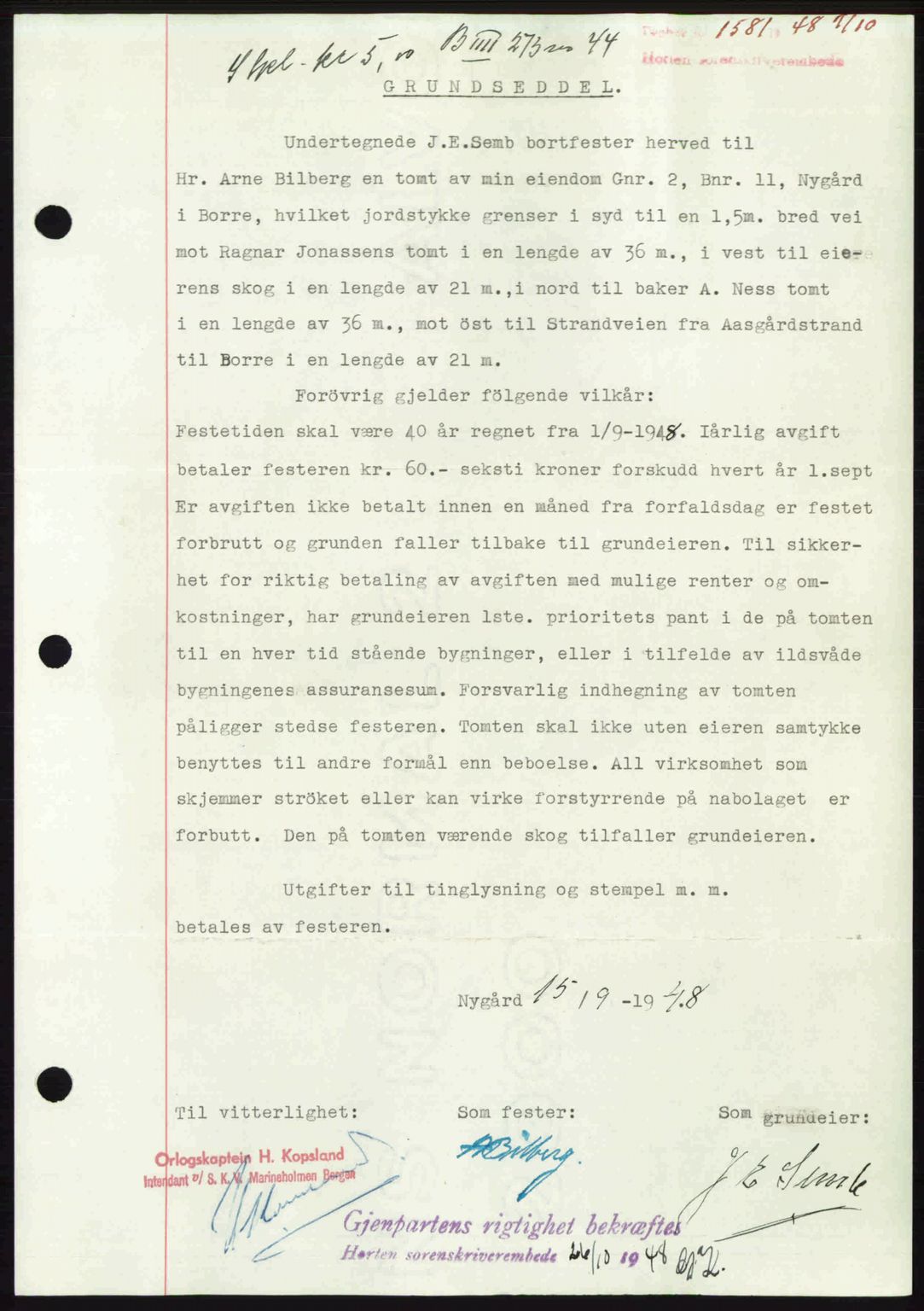 Horten sorenskriveri, AV/SAKO-A-133/G/Ga/Gaa/L0011: Mortgage book no. A-11, 1948-1948, Diary no: : 1581/1948