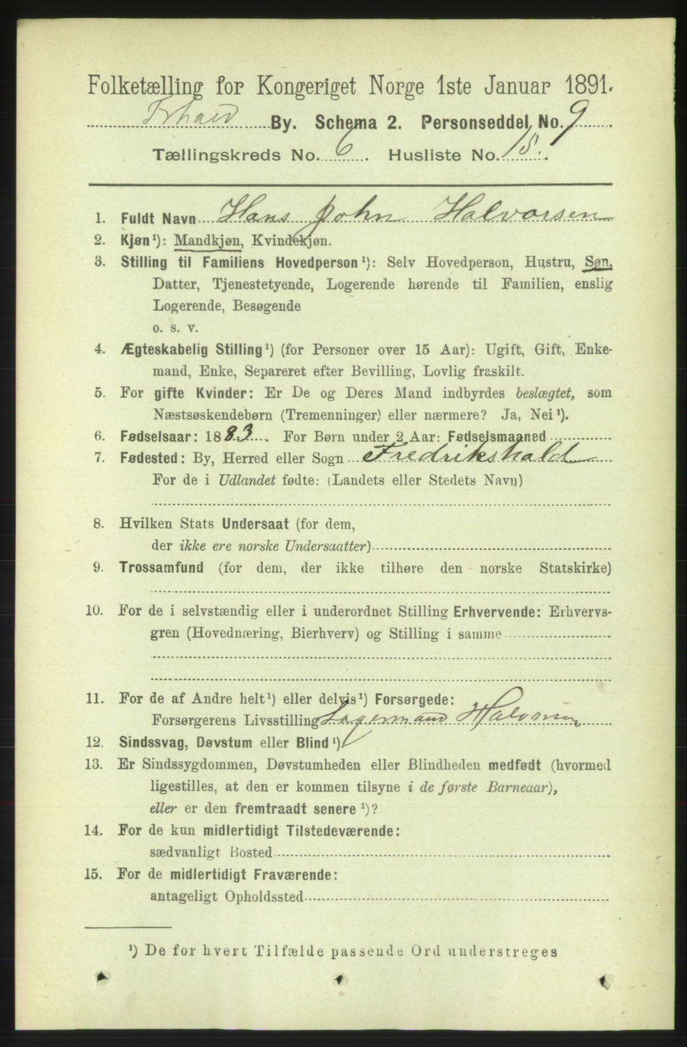 RA, 1891 census for 0101 Fredrikshald, 1891, p. 4743