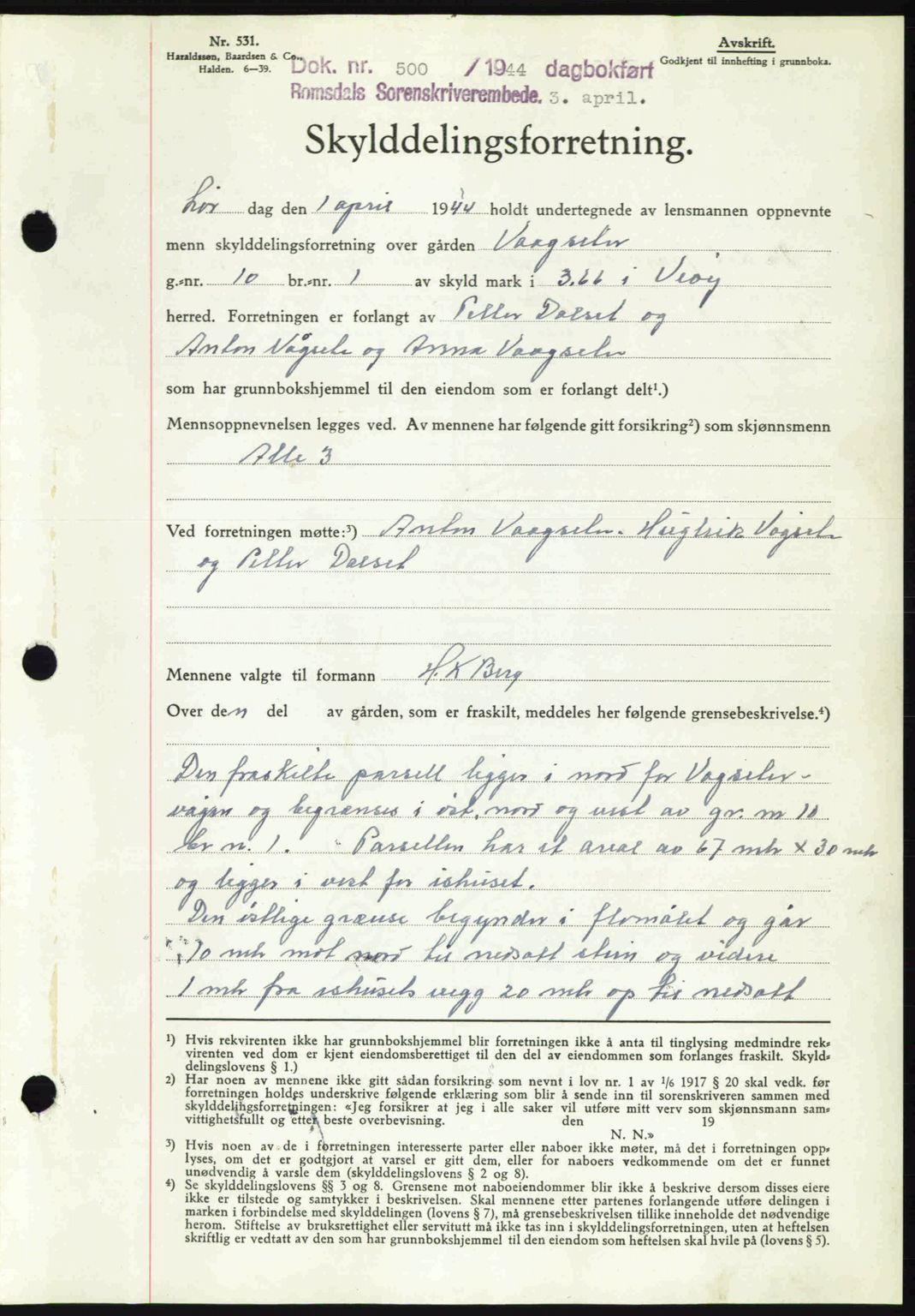 Romsdal sorenskriveri, SAT/A-4149/1/2/2C: Mortgage book no. A16, 1944-1944, Diary no: : 500/1944