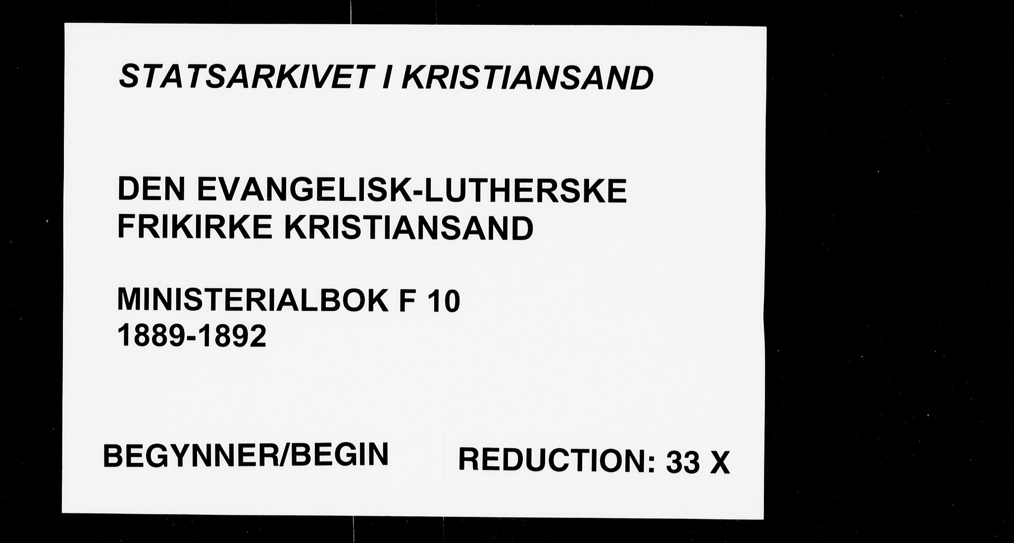 Den evangelisk-lutherske frikirke, Kristiansand, AV/SAK-1292-0017/F/Fa/L0002: Dissenter register no. F 10, 1889-1892