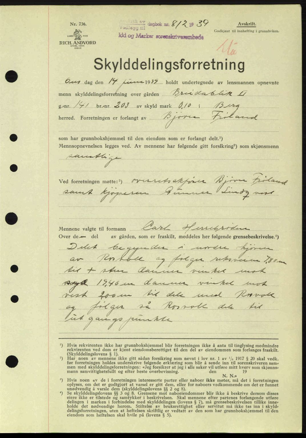 Idd og Marker sorenskriveri, AV/SAO-A-10283/G/Gb/Gbb/L0003: Mortgage book no. A3, 1938-1939, Diary no: : 812/1939