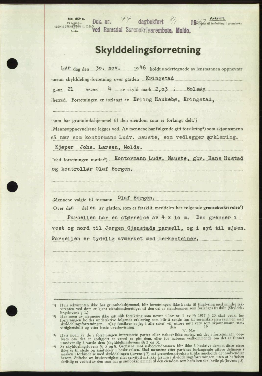Romsdal sorenskriveri, SAT/A-4149/1/2/2C: Mortgage book no. A22, 1947-1947, Diary no: : 44/1947