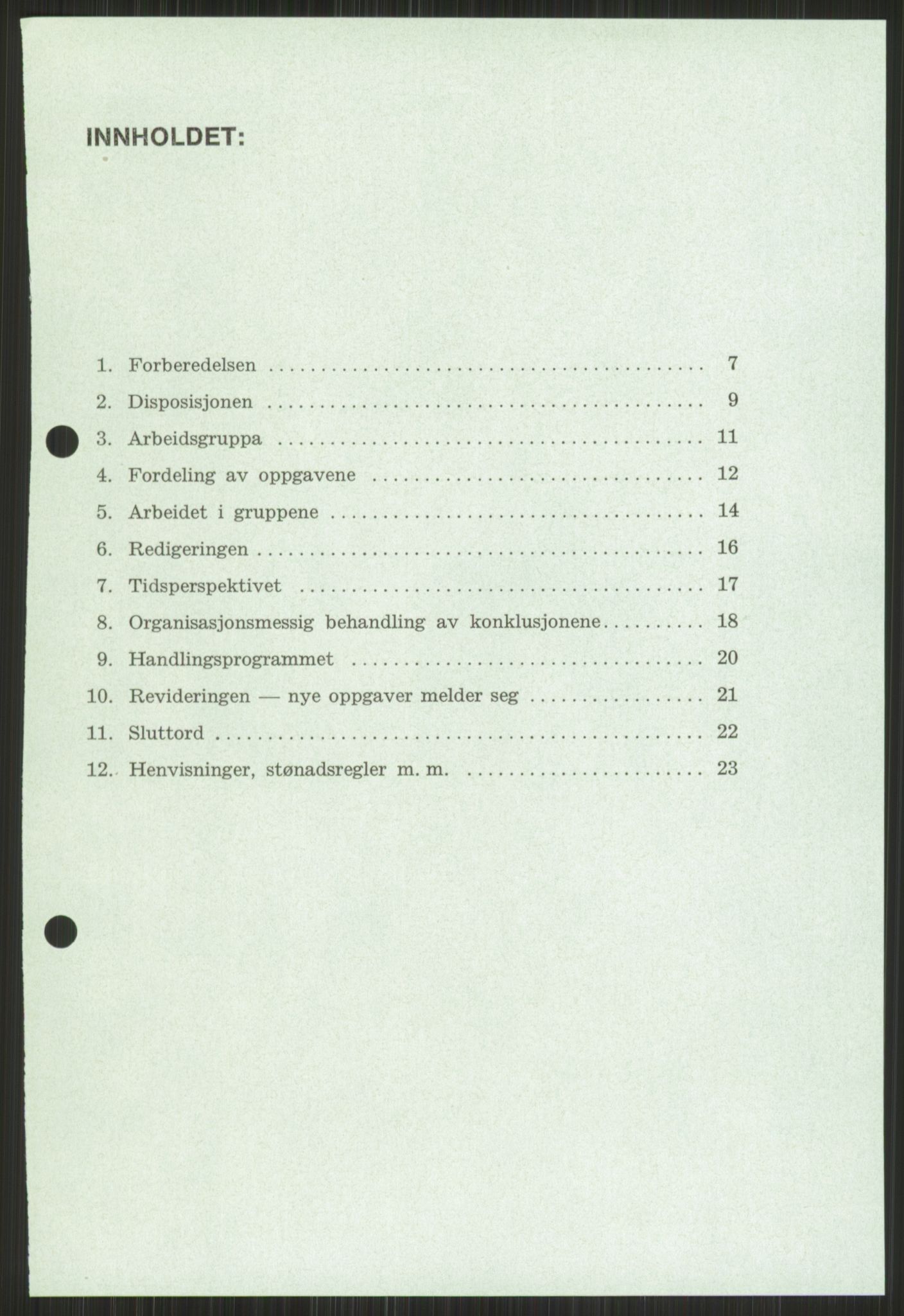 Nygaard, Kristen, AV/RA-PA-1398/F/Fi/L0004: Fagbevegelse, demokrati, Jern- og Metallprosjektet, 1970-2002, p. 5